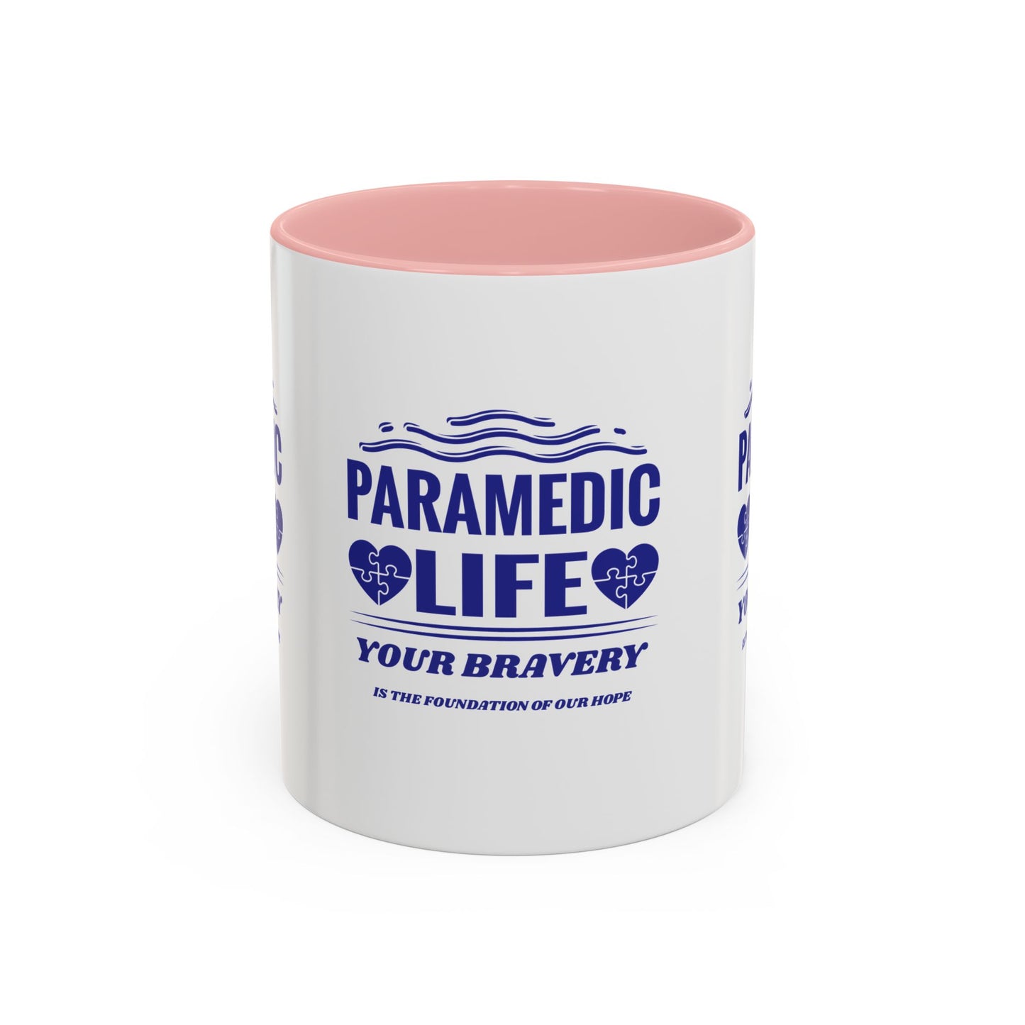 EMS Accent Coffee Mug – Your bravery is the foundation of our hope