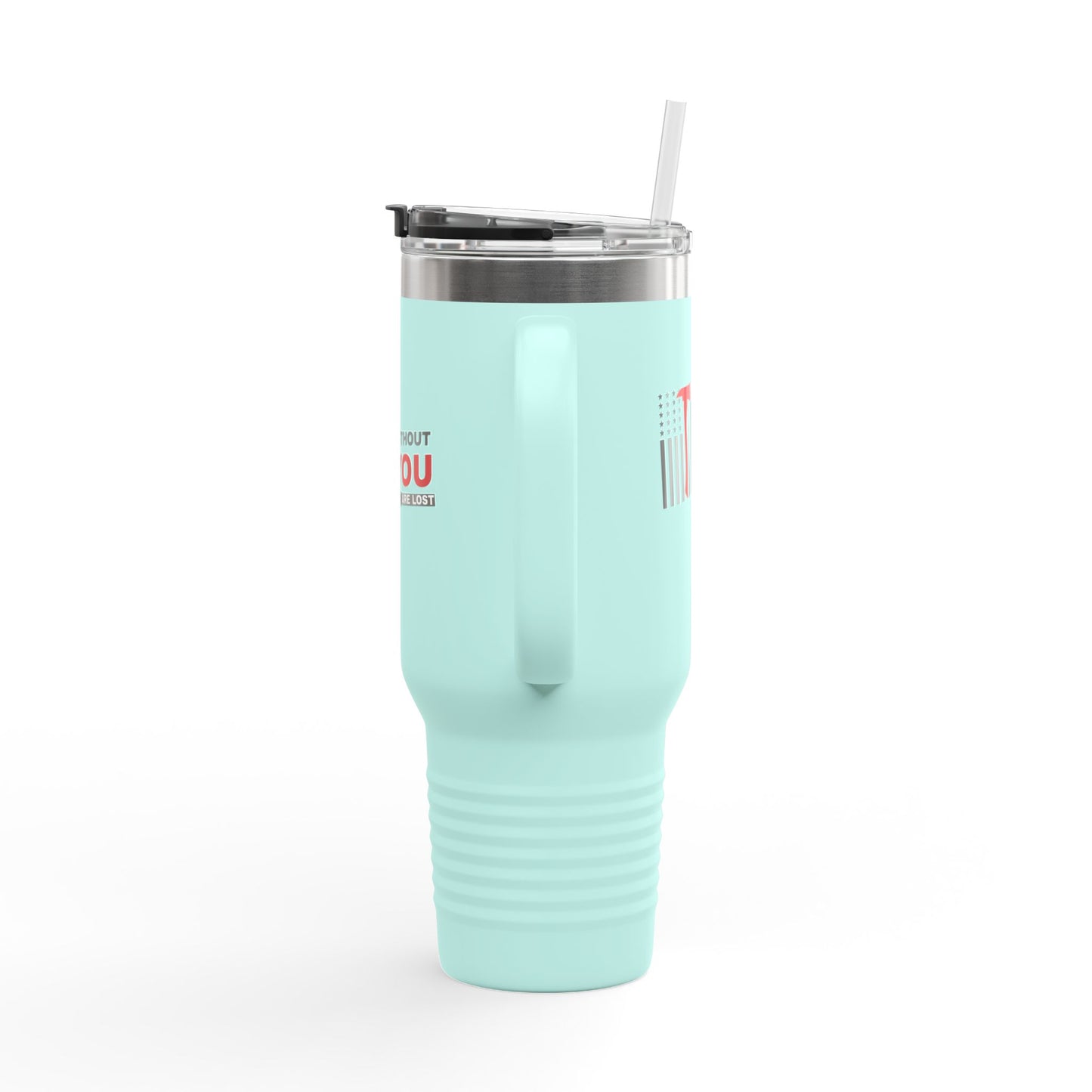 Firefighter Insulated Travel Mug, 40oz – Without you, we are lost