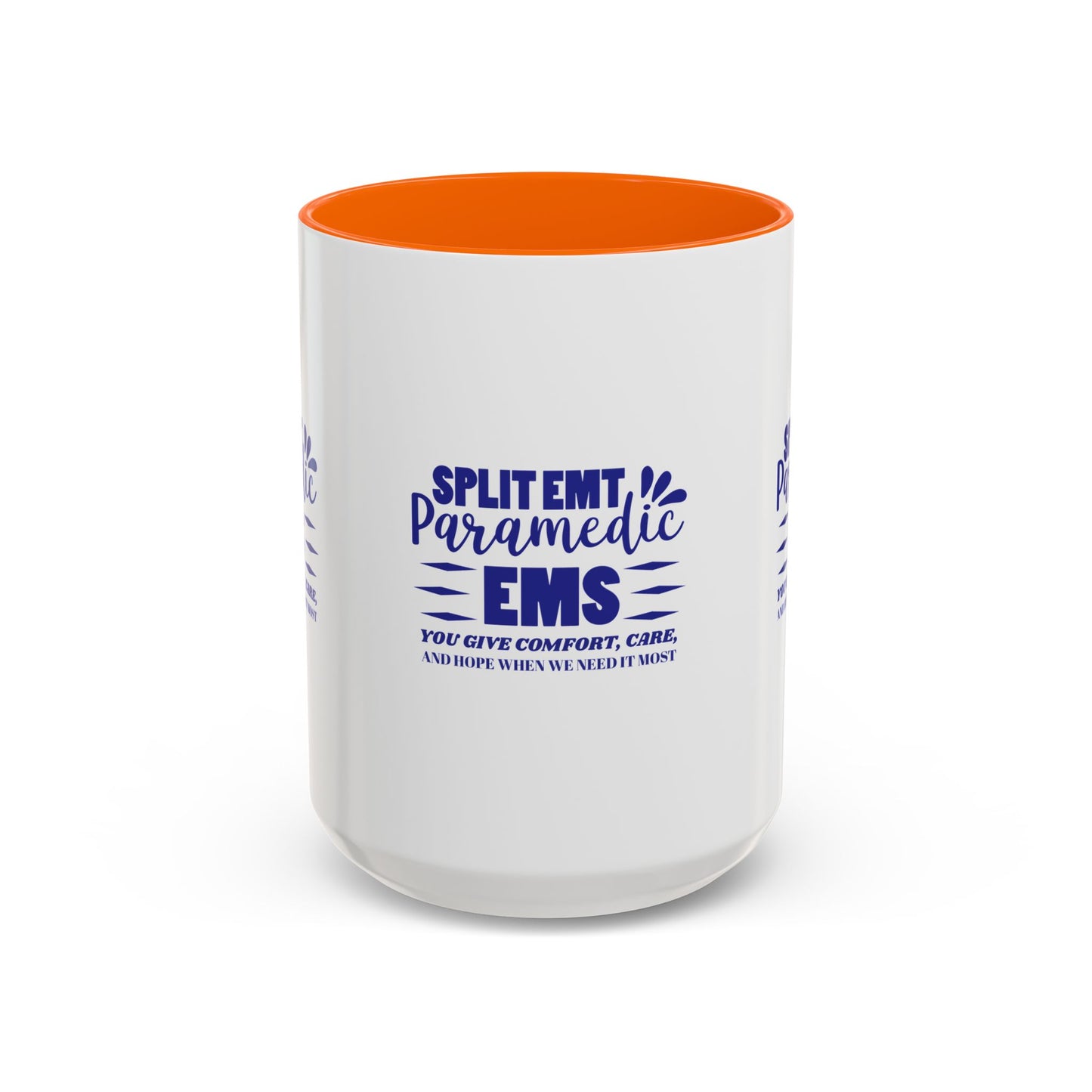 EMS Accent Coffee Mug – You give comfort, care, and hope when we need it most