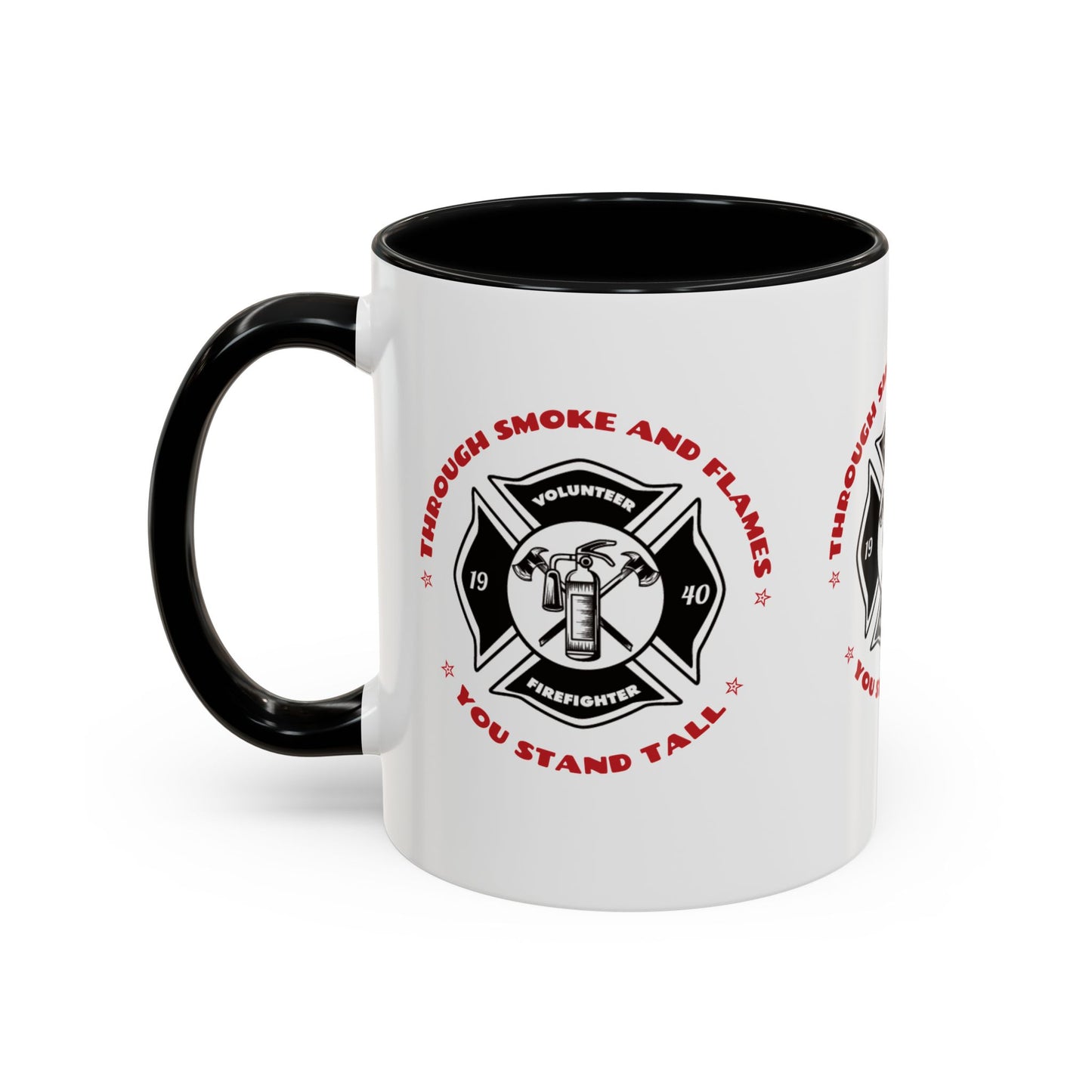 Firefighter Accent Coffee Mug – Through smoke and flames, you stand tall