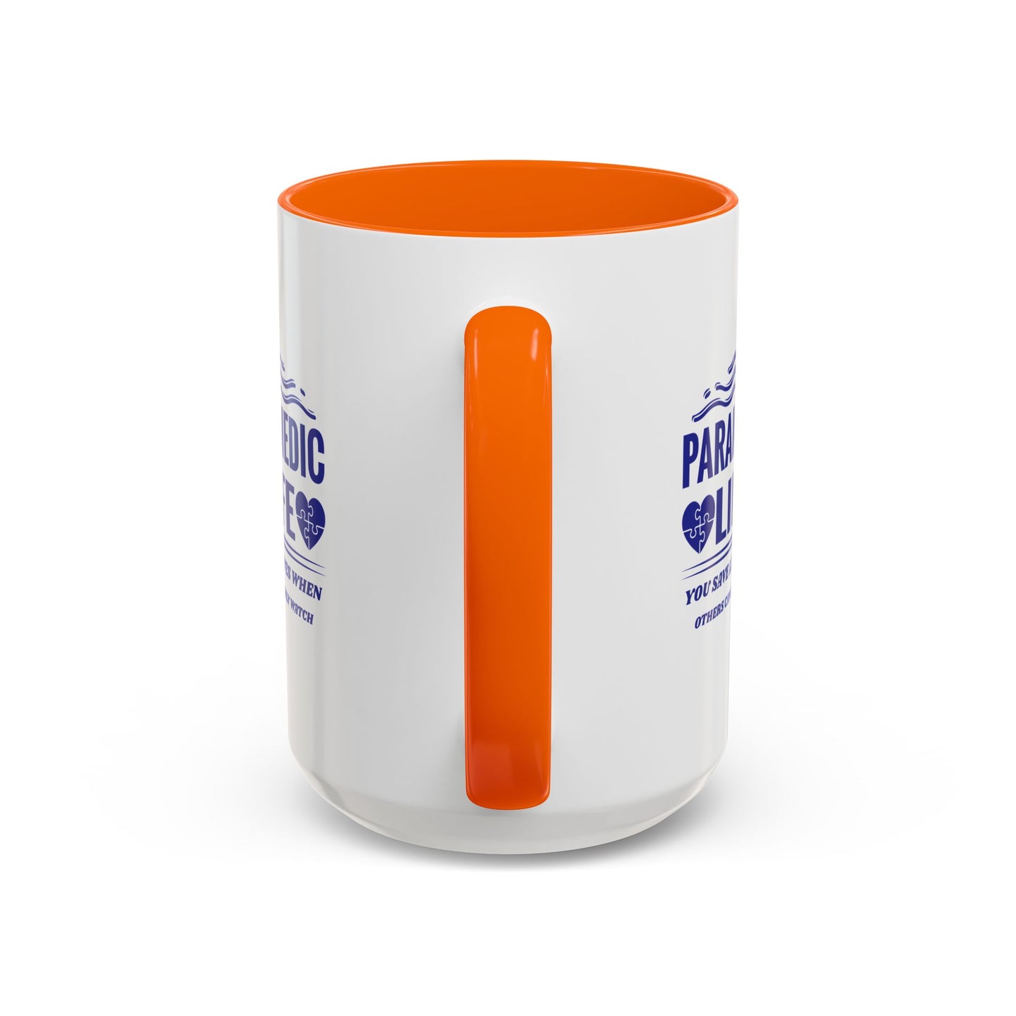 EMS Accent Coffee Mug – You save lives when others can only watch