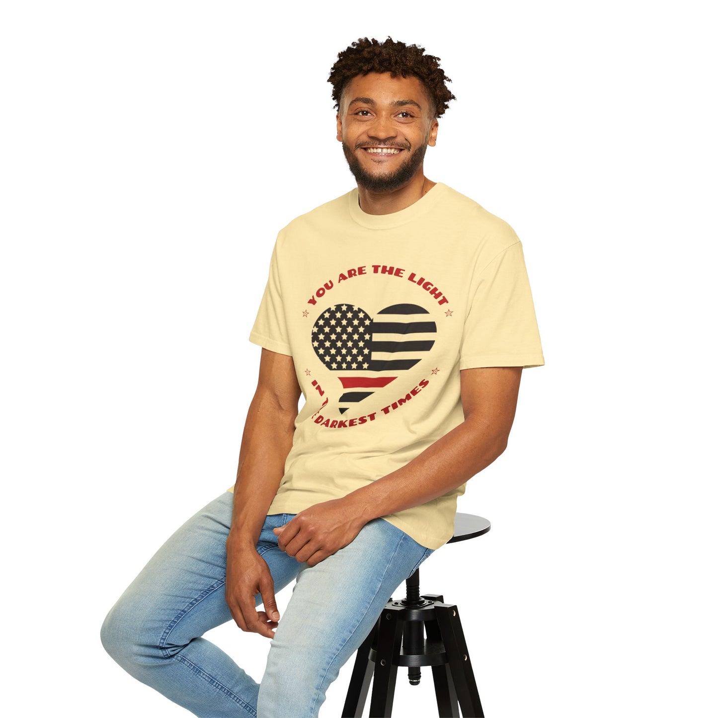 Firefighter Unisex Garment-Dyed T-Shirt – You are the light in the darkest times