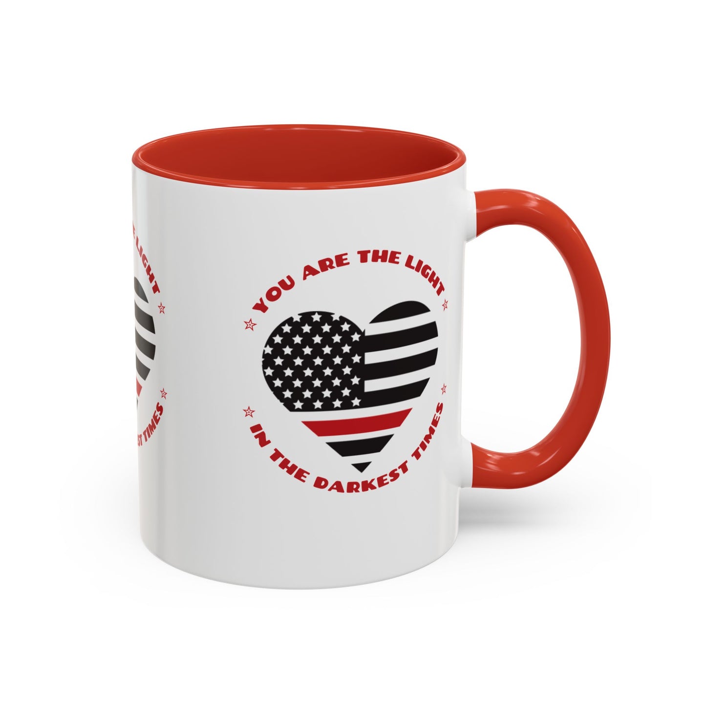 Firefighter Accent Coffee Mug – You are the light in the darkest times