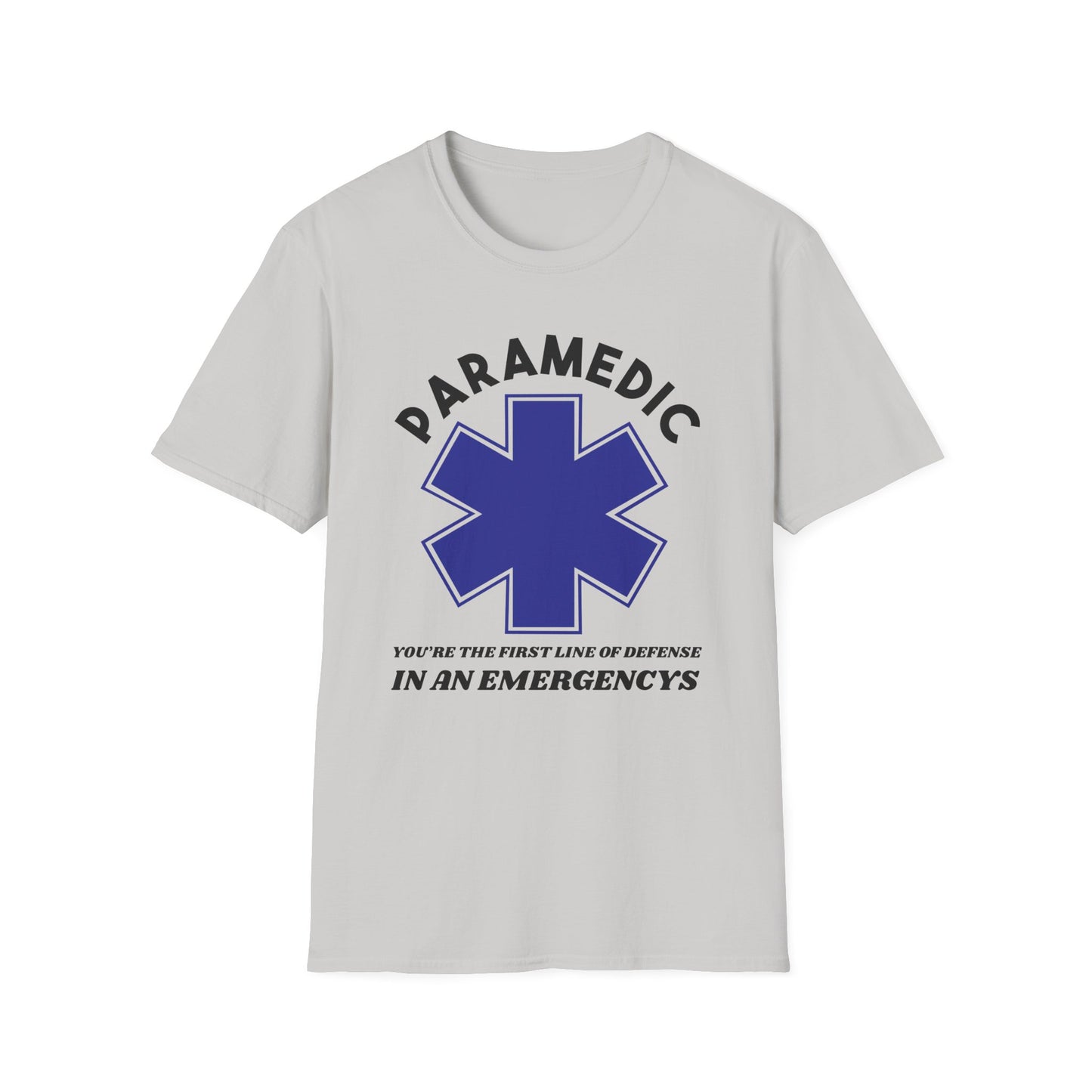 EMS Inspiration Softstyle T-Shirt – You’re the first line of defense in an emergency