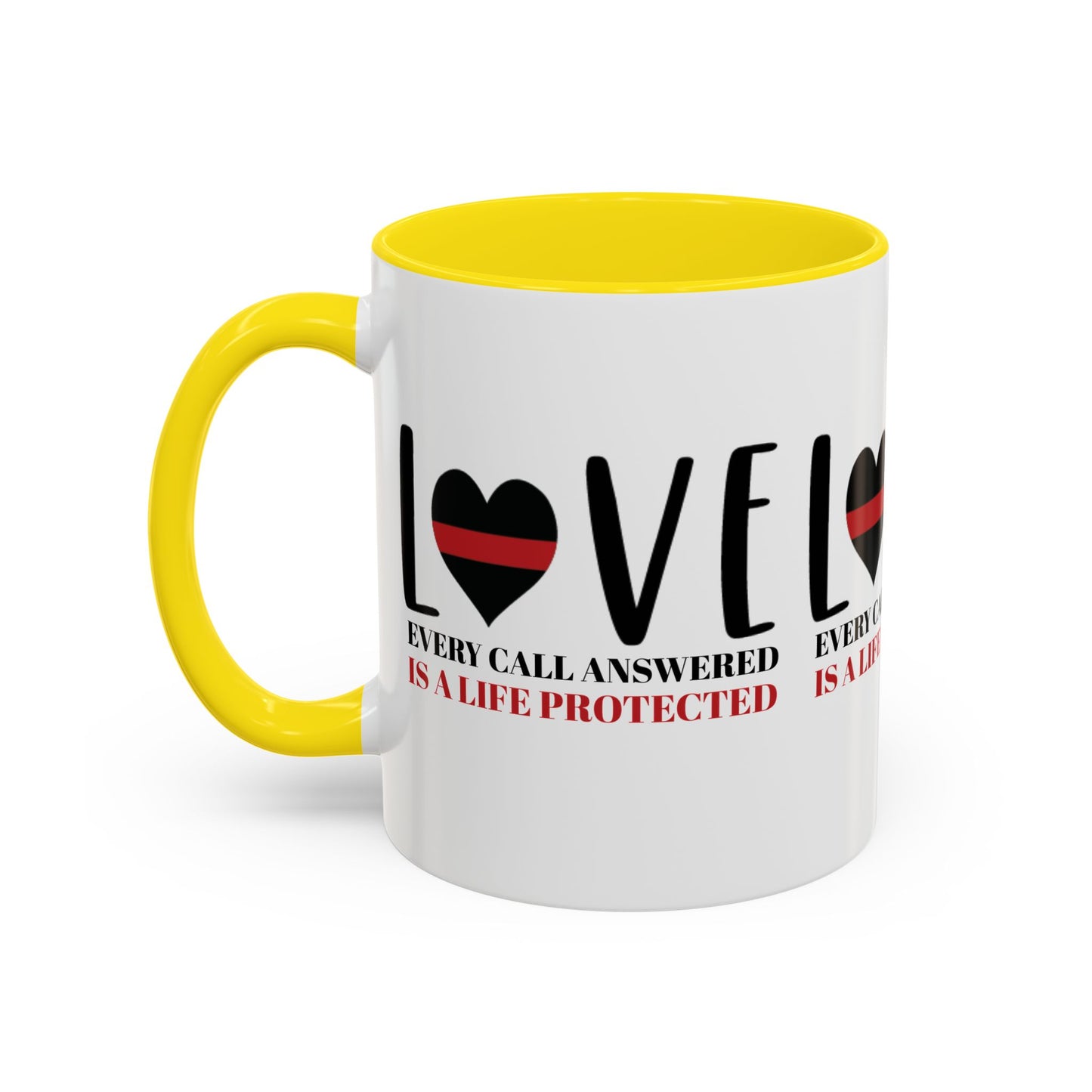 Firefighter Accent Coffee Mug – Every call answered is a life protected