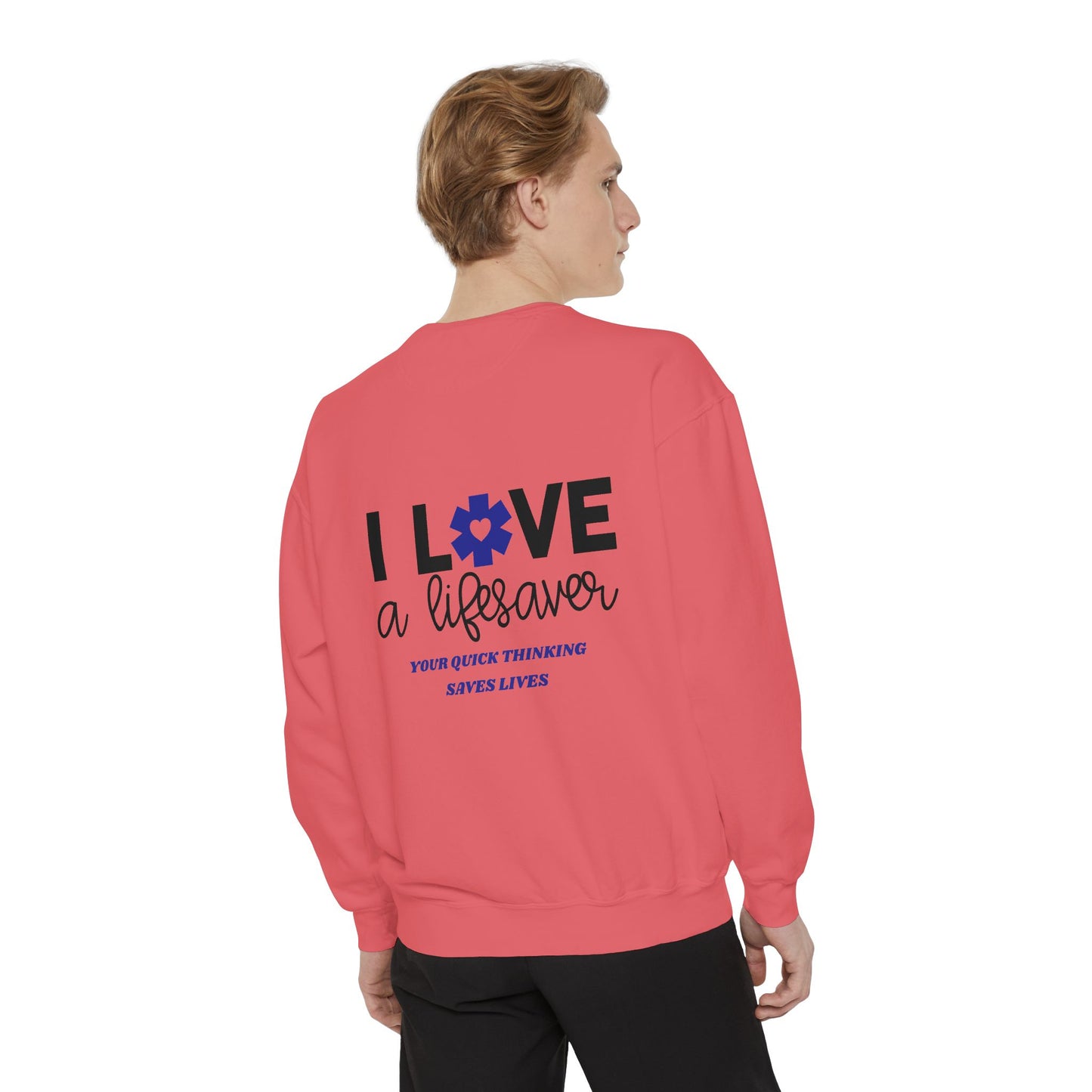 EMS Unisex Garment-Dyed Sweatshirt –Your quick thinking saves lives