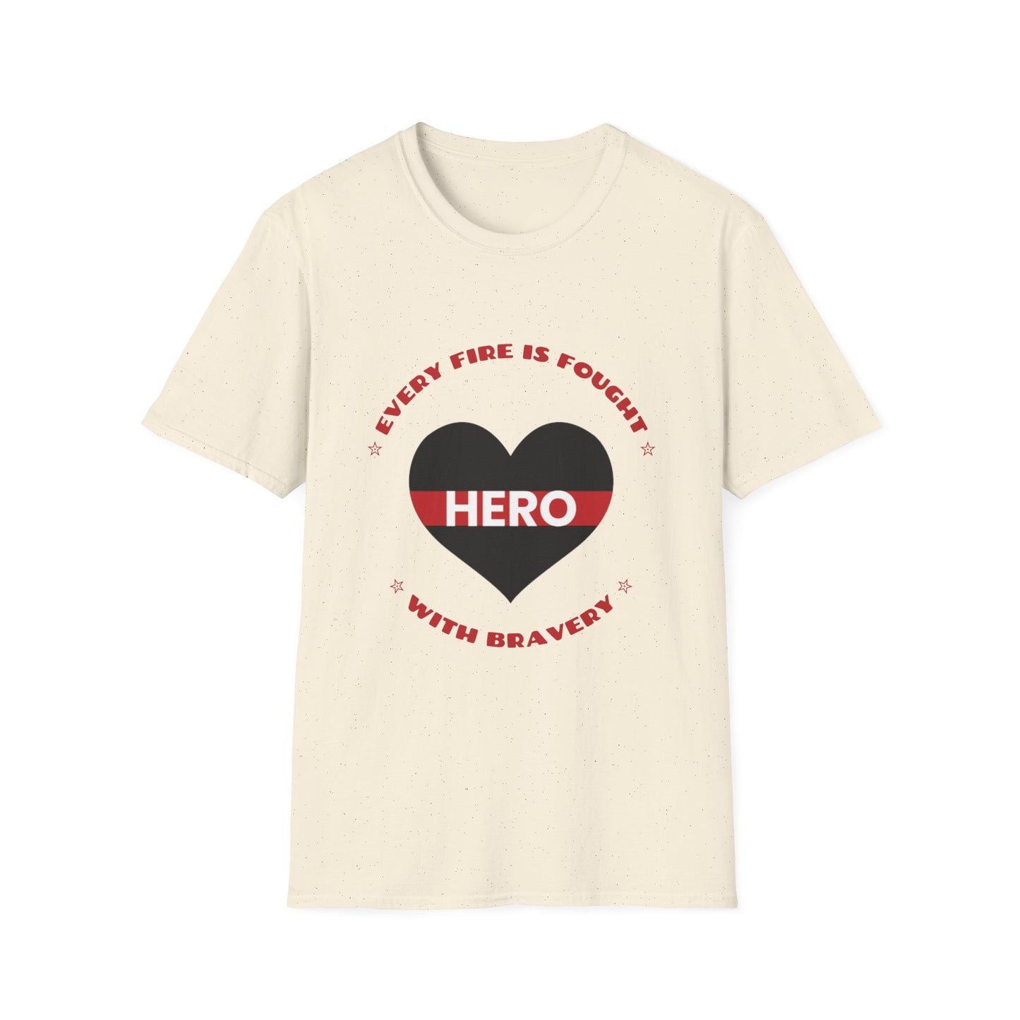 Firefighter Softstyle T-Shirt – Every fire is fought with bravery