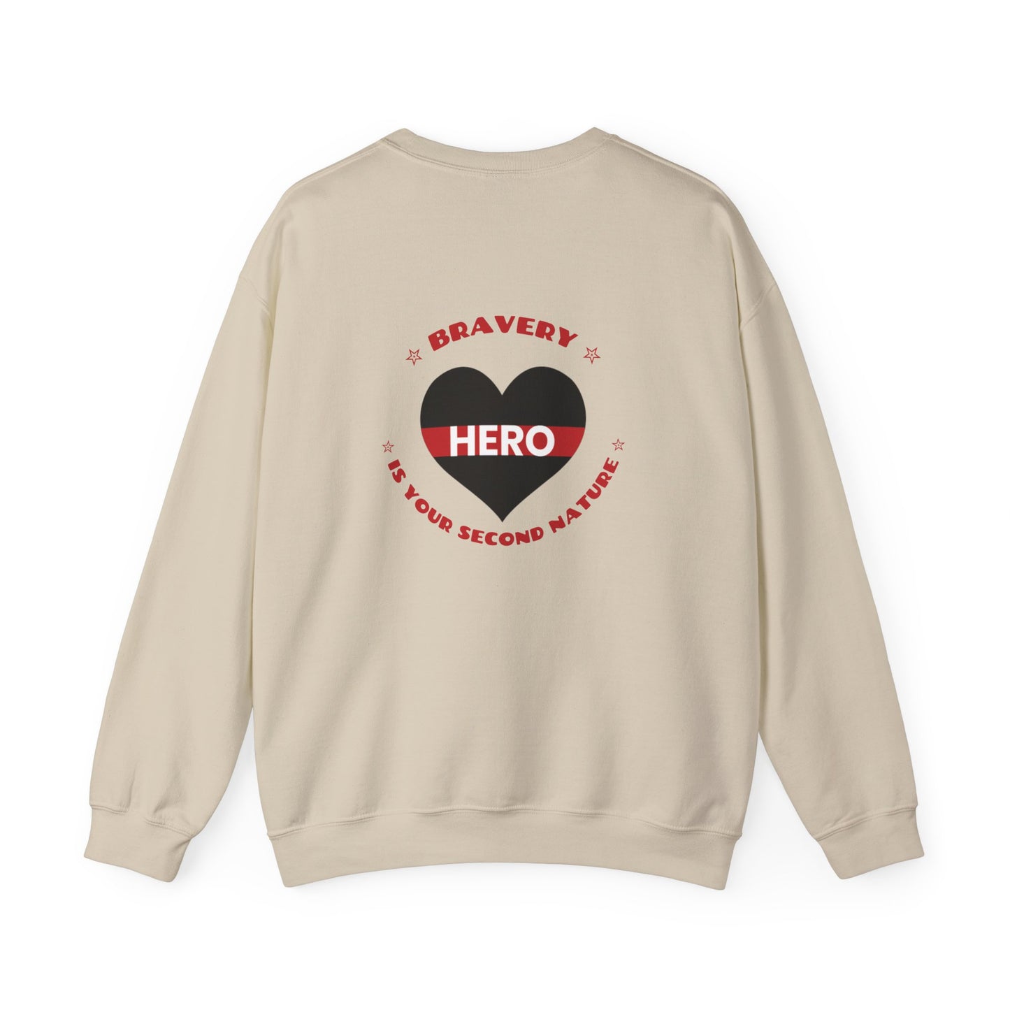 Firefighter Unisex Heavy Blend Crewneck Sweatshirt – Bravery is your second nature