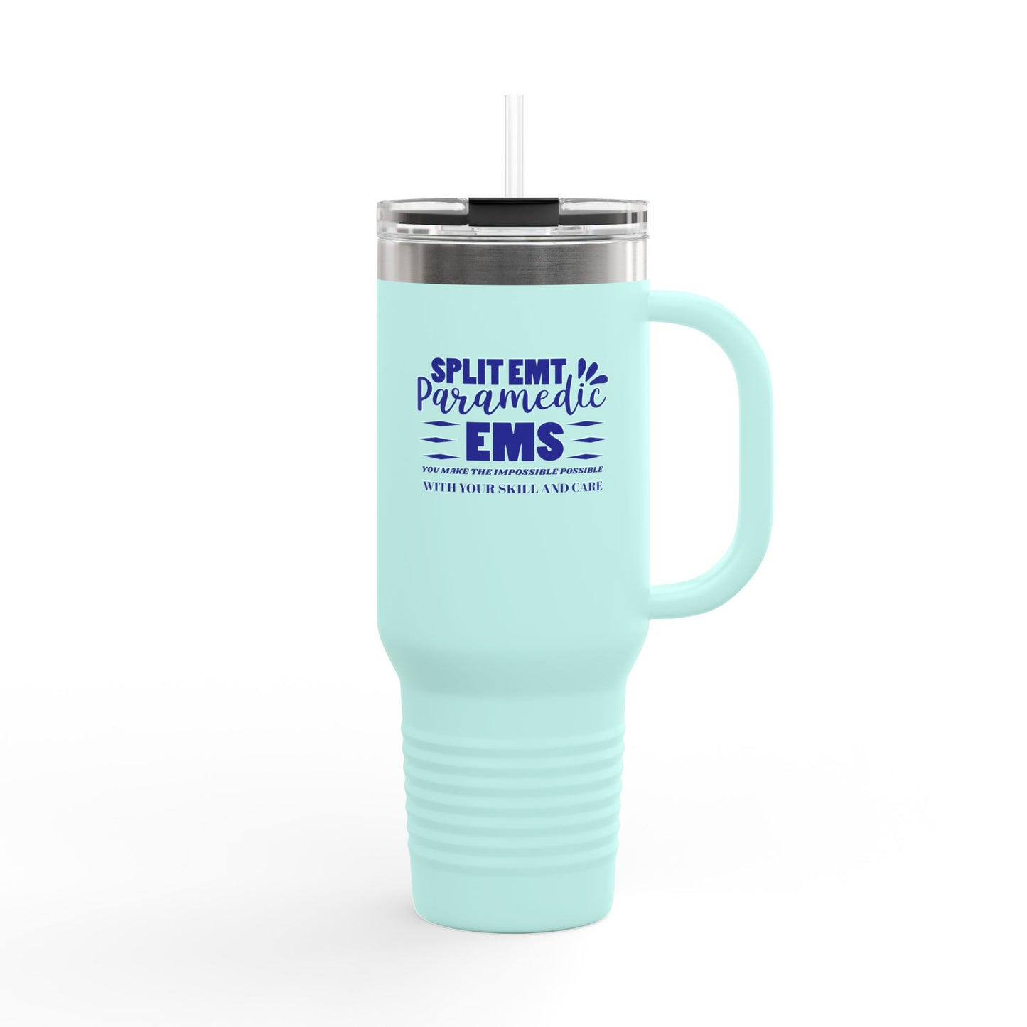 EMS Insulated Travel Mug, 40oz - You make the impossible possible with your skill and care