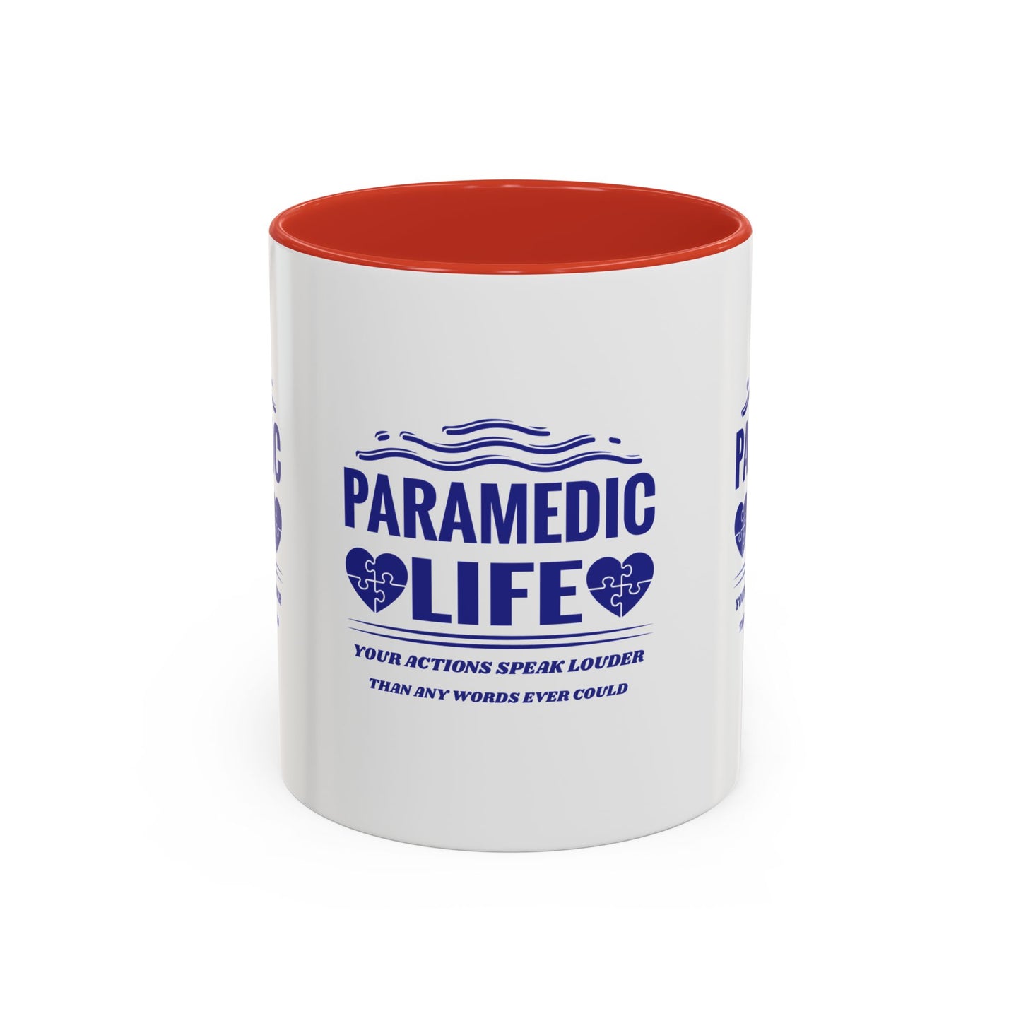 EMS Accent Coffee Mug – Your actions speak louder than any words ever could