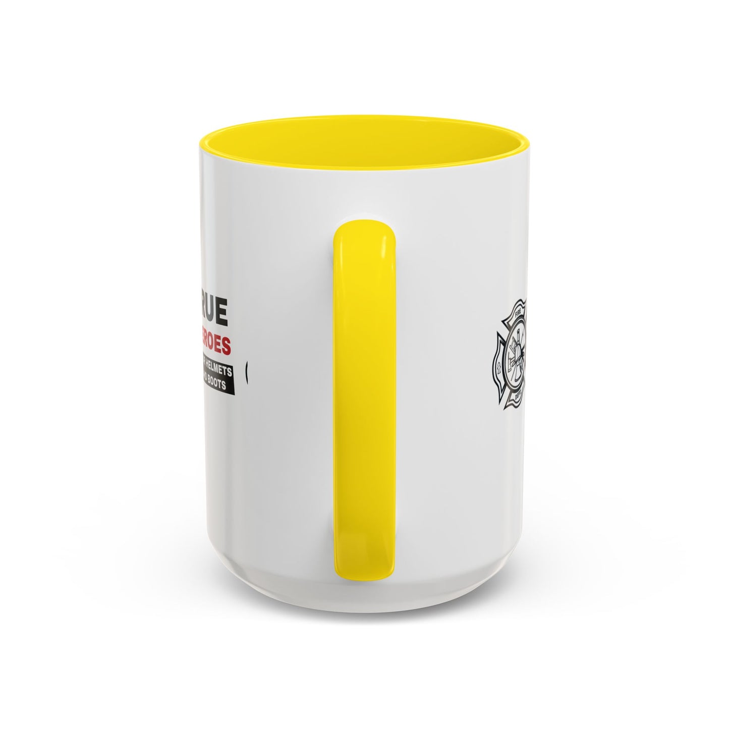 Firefighter Accent Coffee Mug – True heroes wear helmets and boots