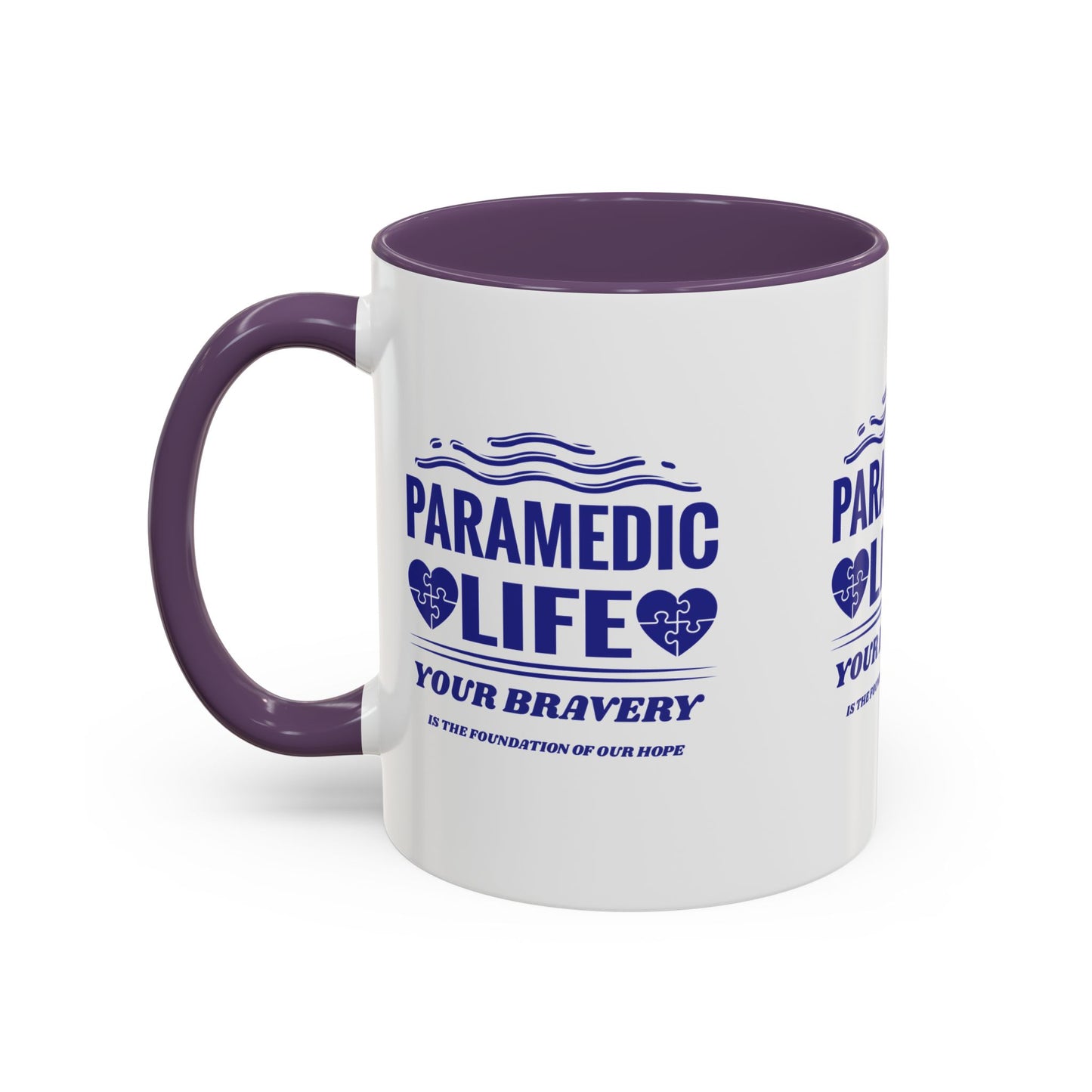 EMS Accent Coffee Mug – Your bravery is the foundation of our hope