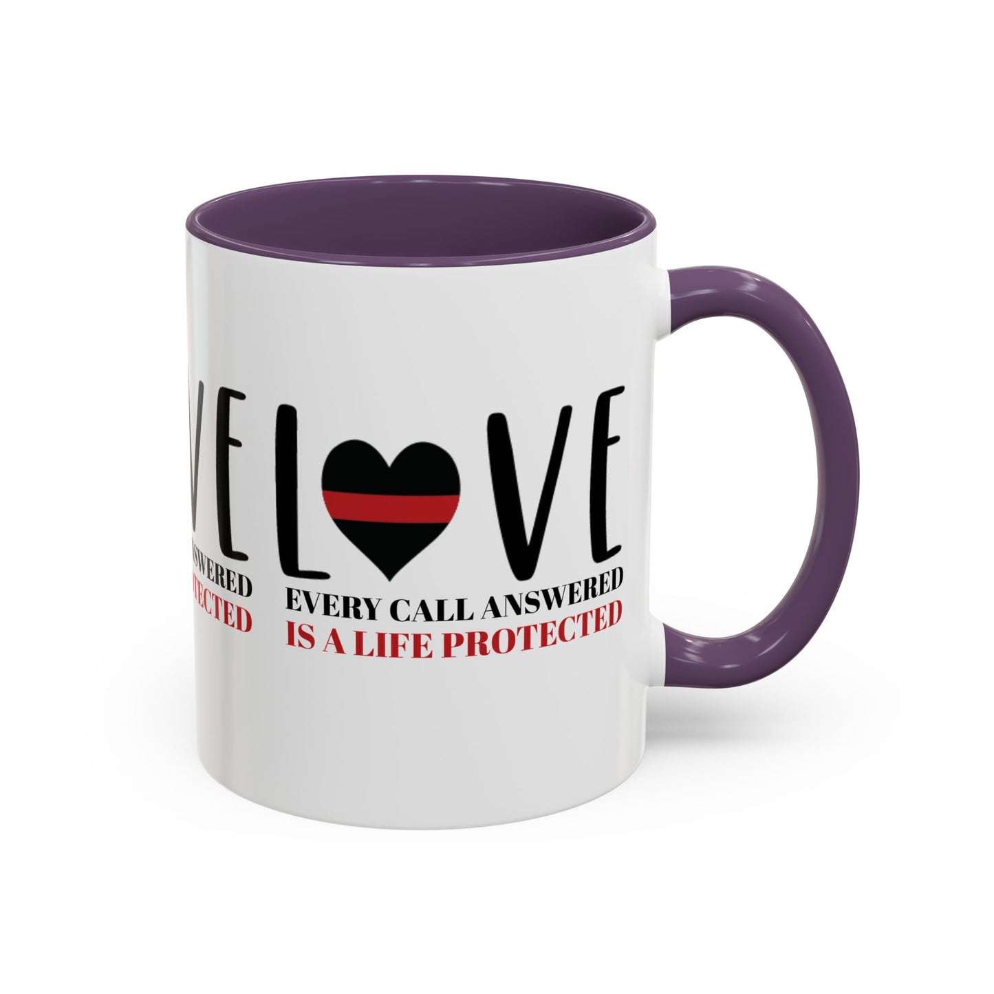 Firefighter Accent Coffee Mug – Every call answered is a life protected