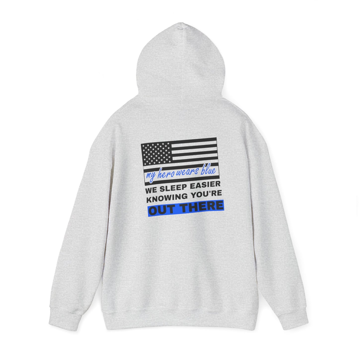 Police Hooded Sweatshirt – We sleep easier knowing you're out there