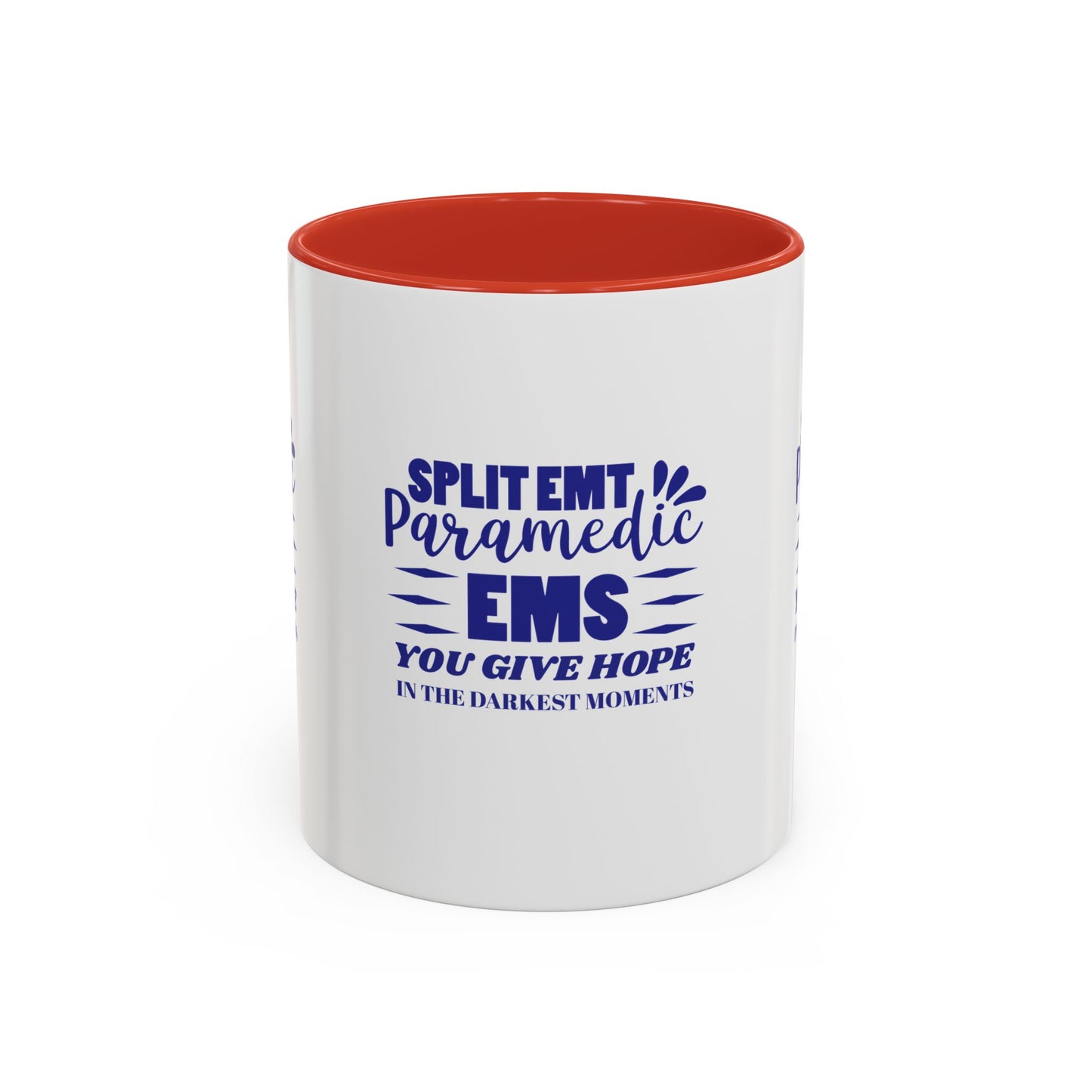 EMS Accent Coffee Mug – You give hope in the darkest moments