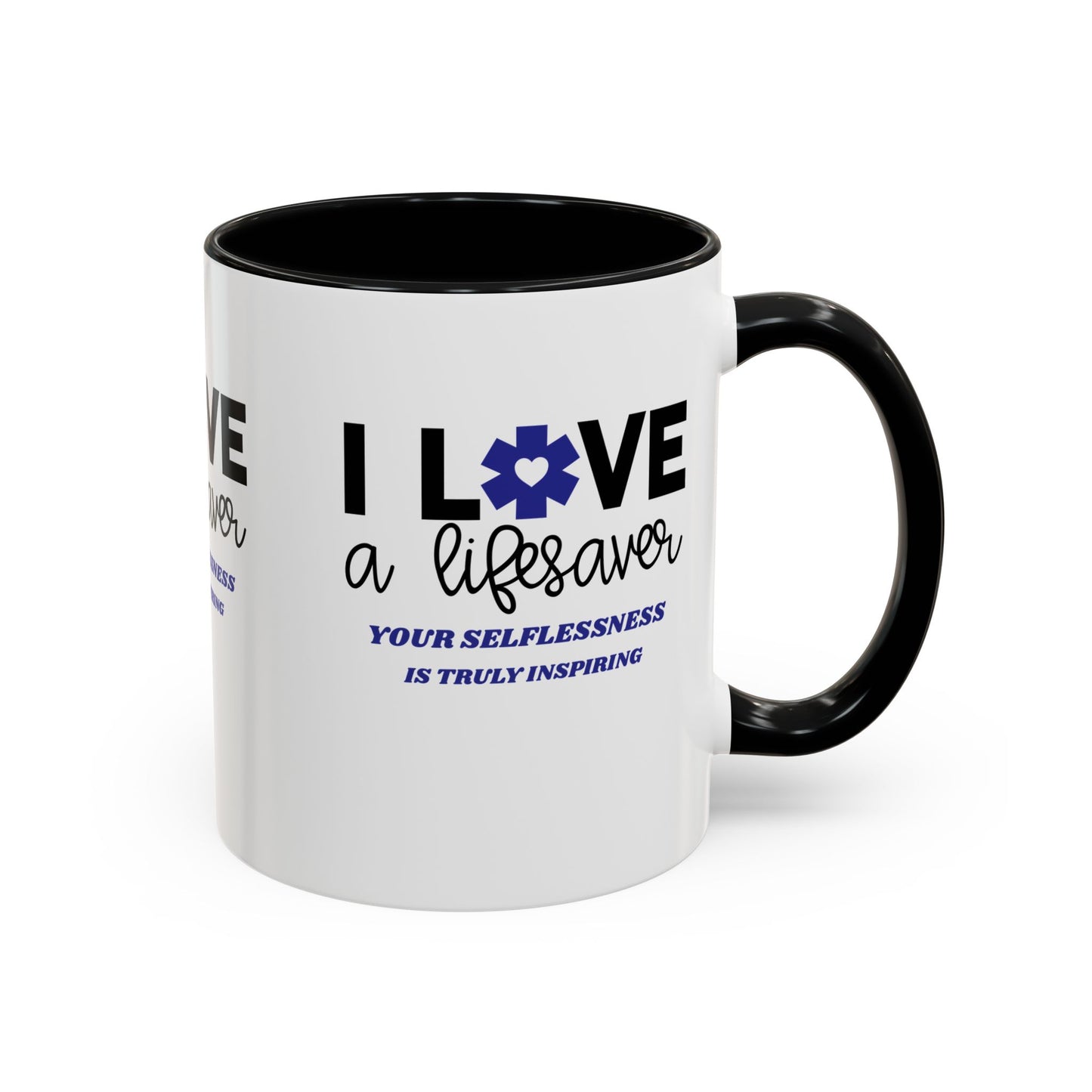 EMS Accent Coffee Mug – Your selflessness is truly inspiring