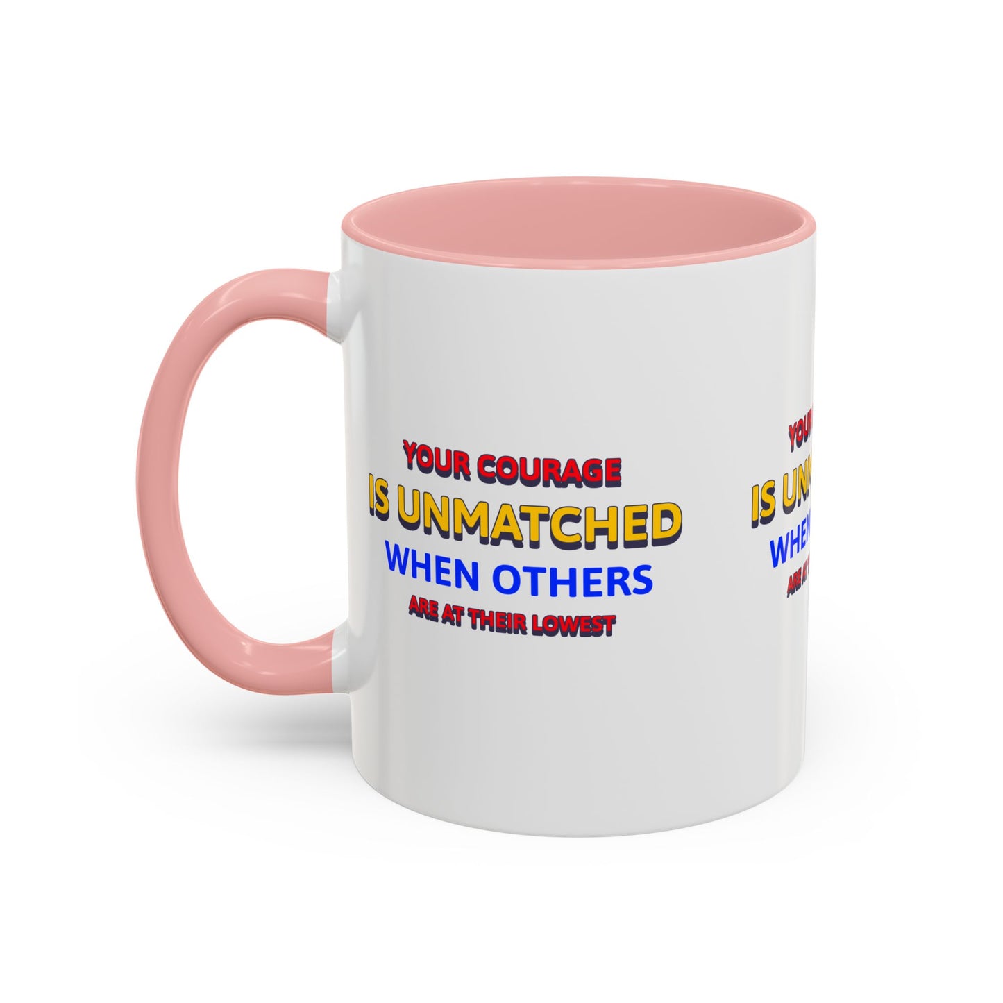 EMS Accent Coffee Mug – Your courage is unmatched when others are at their lowest