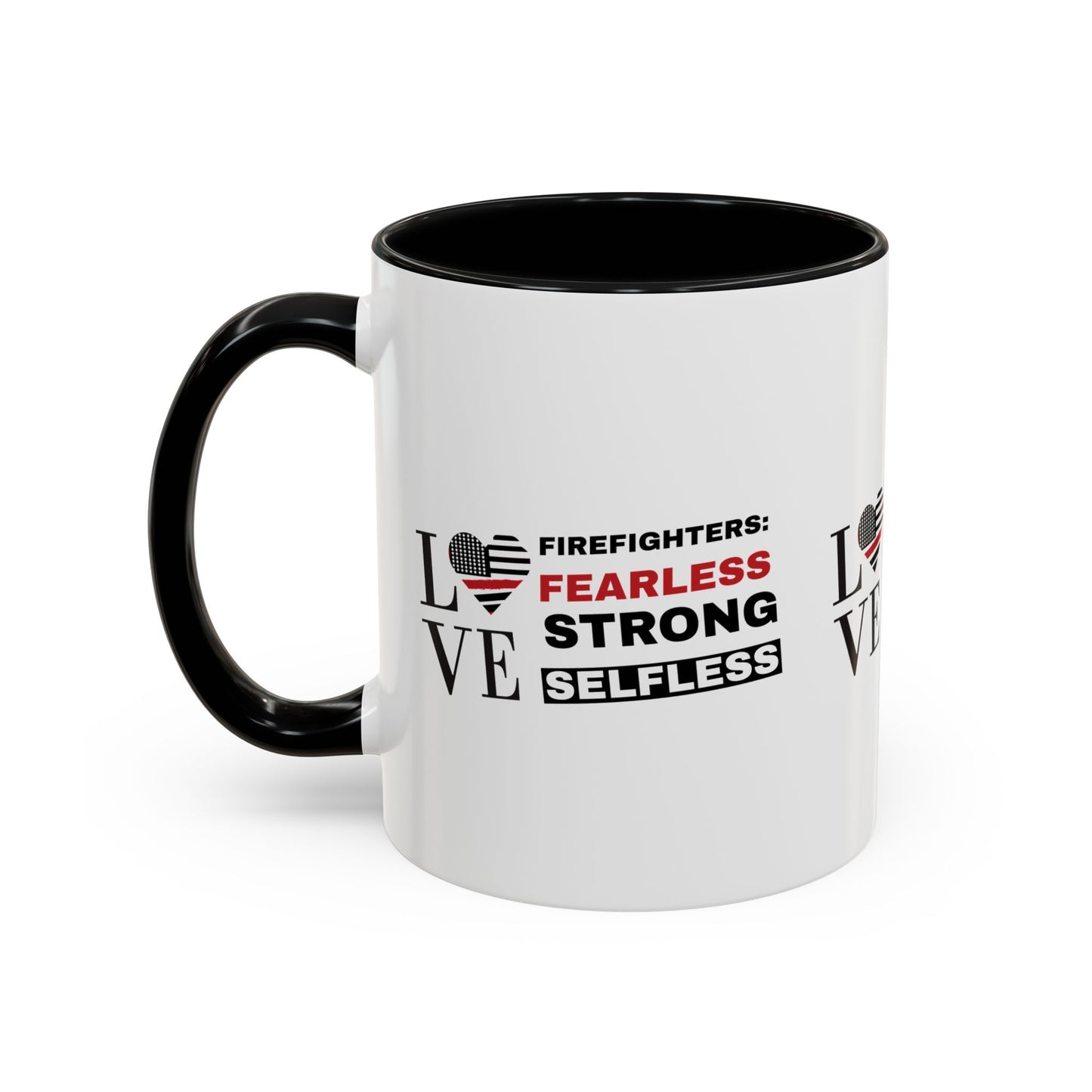 Firefighter Accent Coffee Mug – Firefighters: fearless, strong, selfless