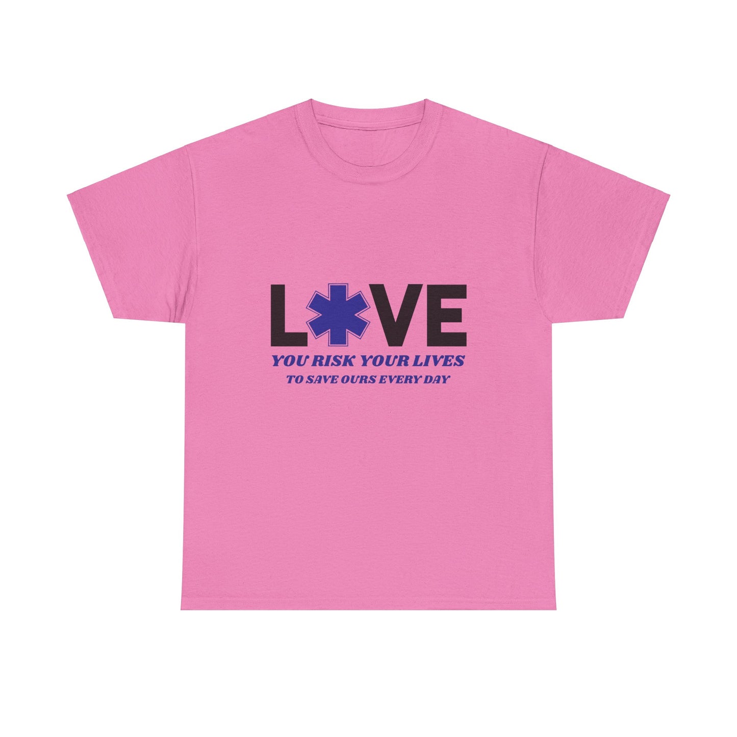 EMS Duty Shirt – You Risk It All to Save Lives