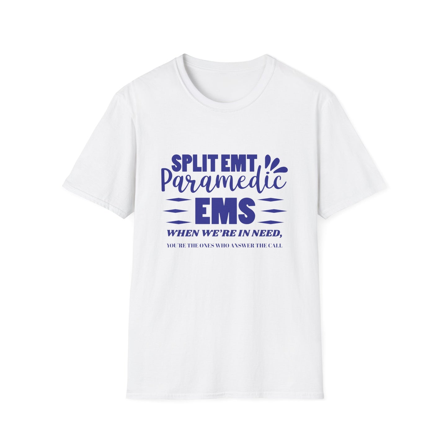 EMS Inspiration Softstyle T-Shirt – When we’re in need, you’re the ones who answer the call
