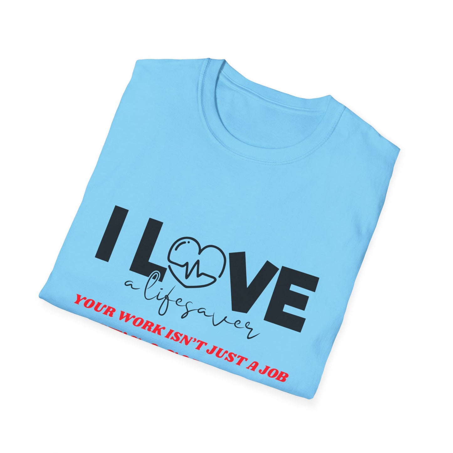 EMS Inspiration Softstyle T-Shirt – Your work isn’t just a job, it’s a calling