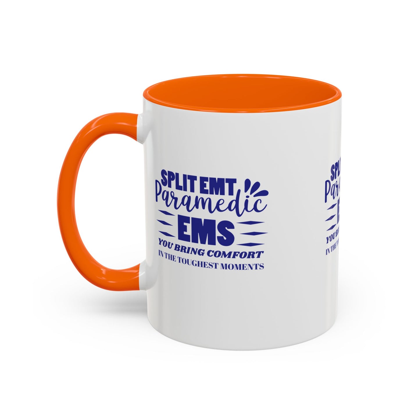 EMS Accent Coffee Mug – You bring comfort in the toughest moments