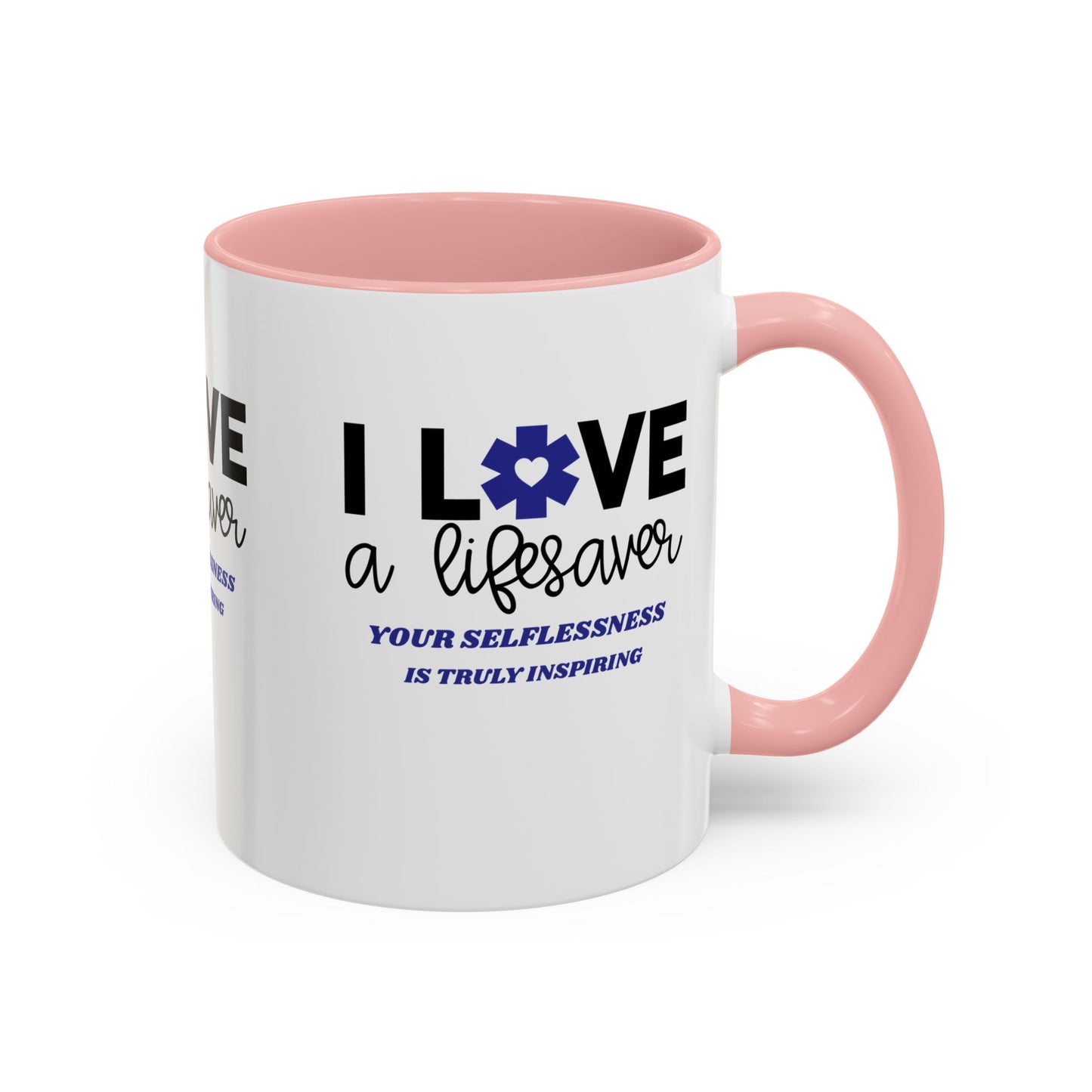 EMS Accent Coffee Mug – Your selflessness is truly inspiring