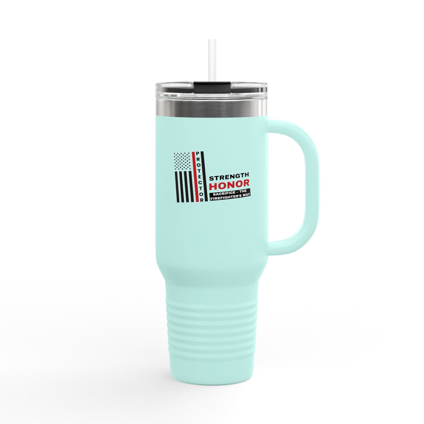 Firefighter Insulated Travel Mug, 40oz – Strength, honor, sacrifice – the firefighter’s way