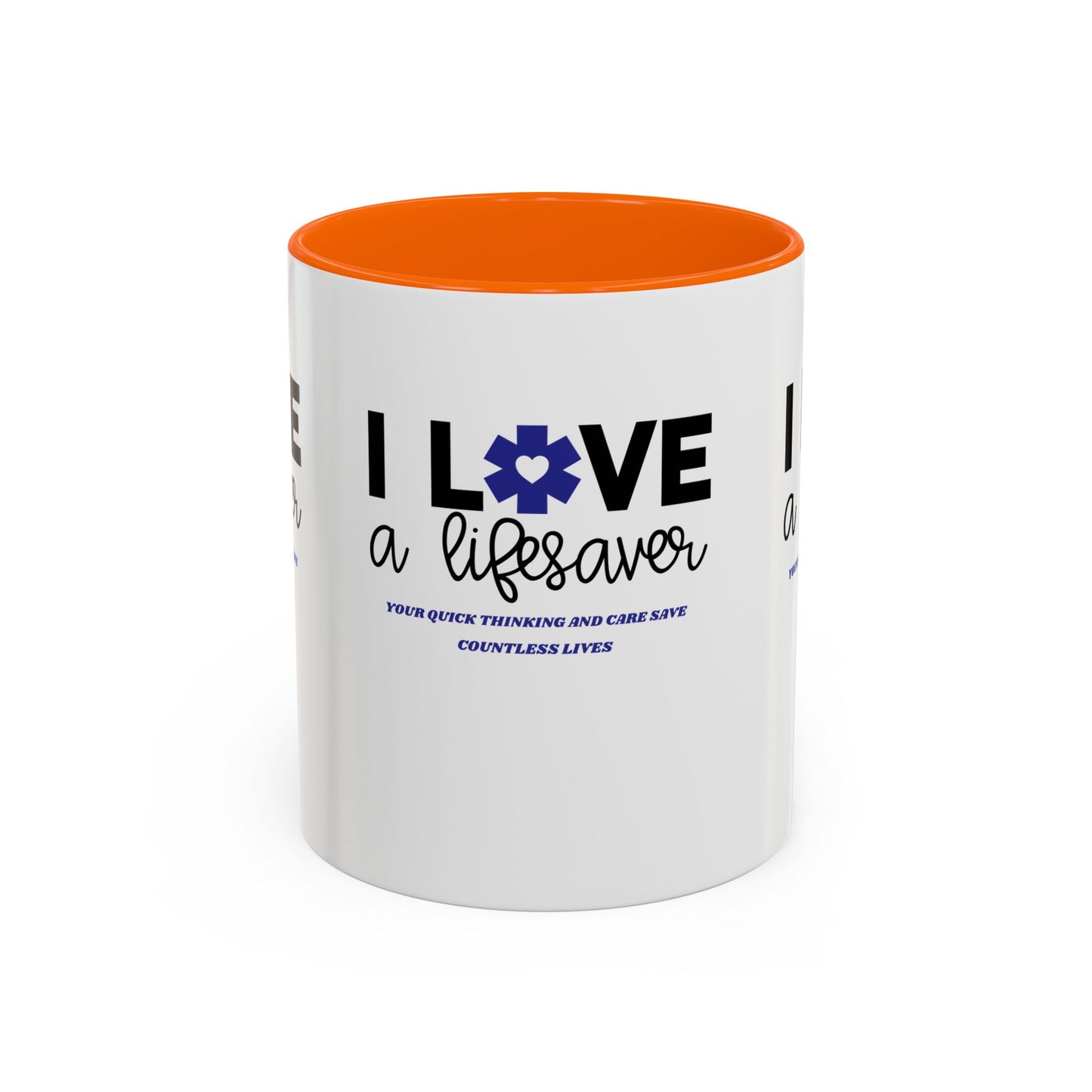 EMS Accent Coffee Mug – Your quick thinking and care save countless lives