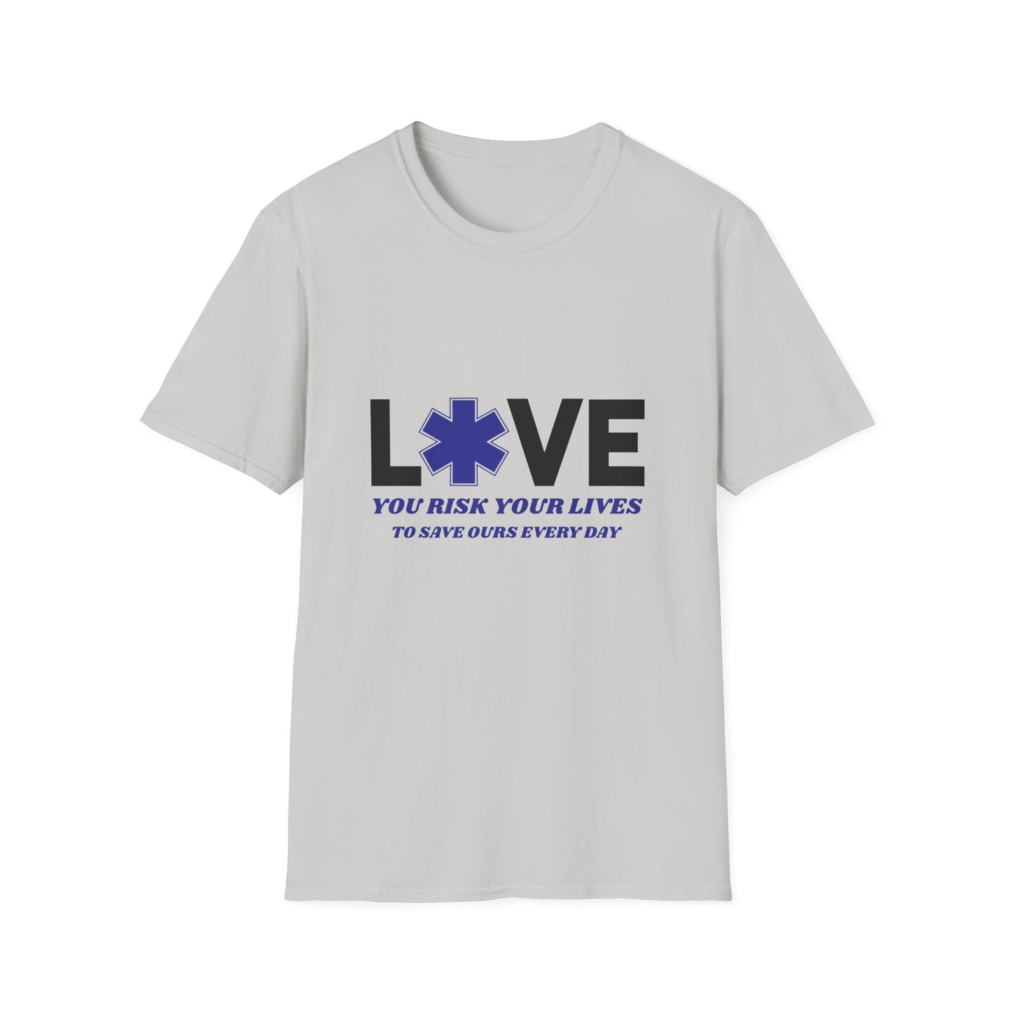 EMS Inspiration Softstyle T-Shirt – You risk your lives to save ours every day