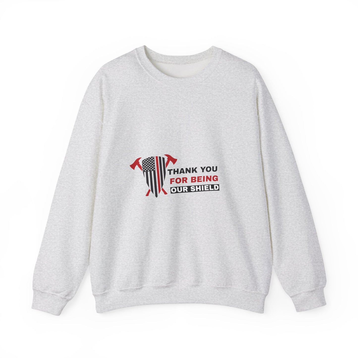 Firefighter Unisex Heavy Blend Crewneck Sweatshirt – Thank you for being our shield