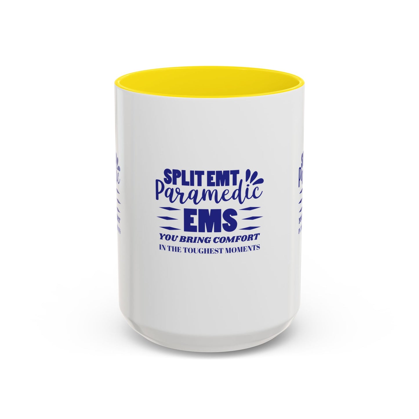 EMS Accent Coffee Mug – You bring comfort in the toughest moments
