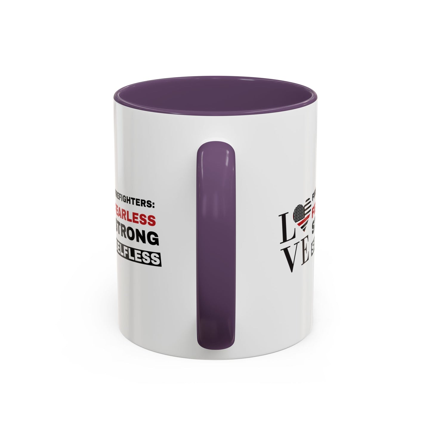 Firefighter Accent Coffee Mug – Firefighters: fearless, strong, selfless