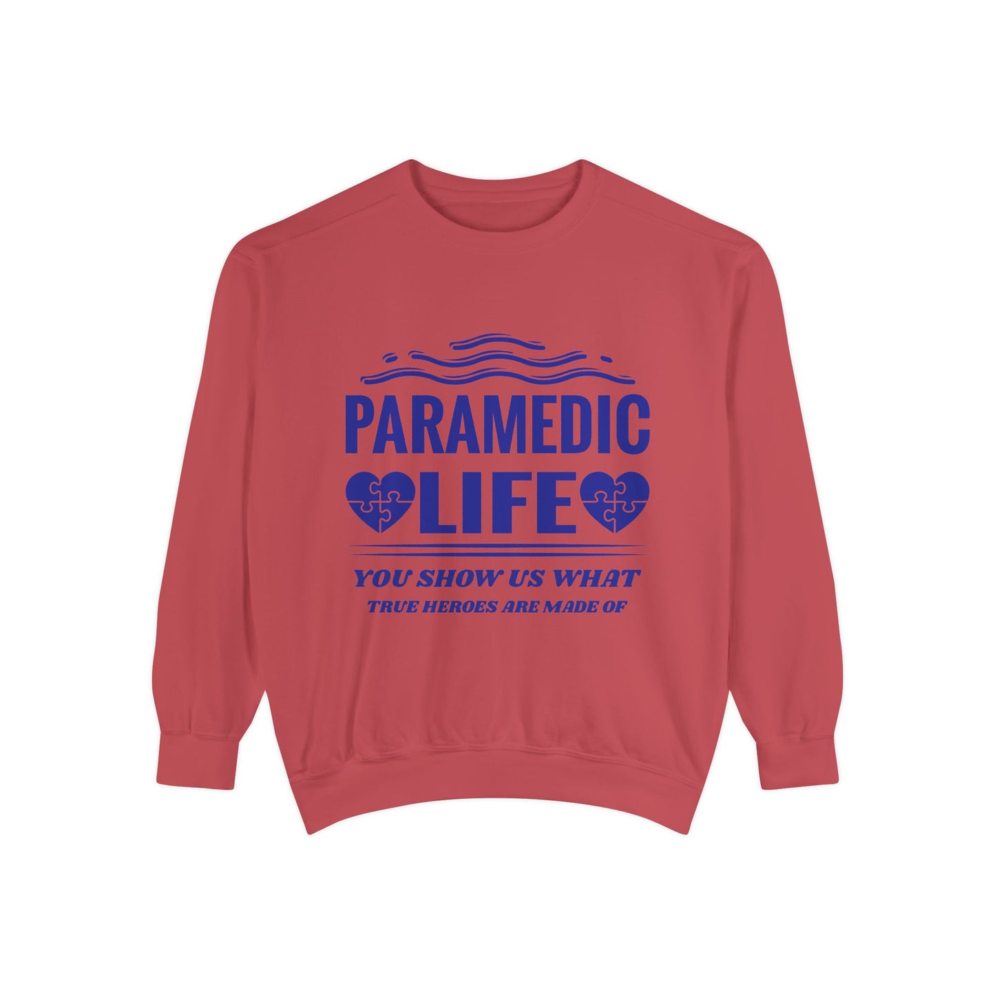 EMS Unisex Garment-Dyed Sweatshirt –You show us what true heroes are made of