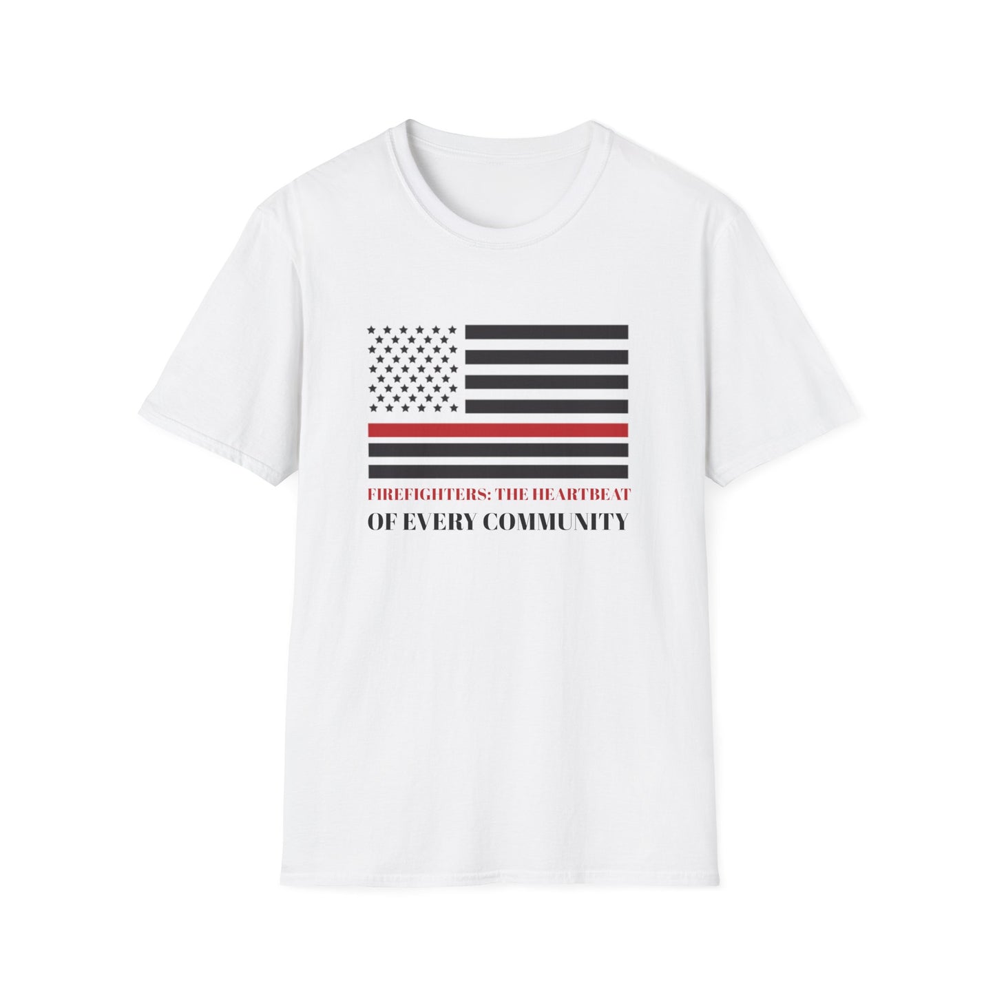 Firefighter Softstyle T-Shirt – Firefighters: The heartbeat of every community