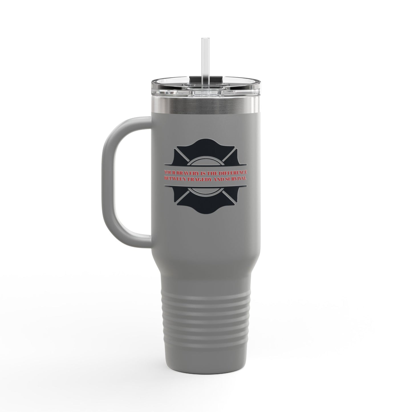 Firefighter Insulated Travel Mug, 40oz – Your bravery is the difference between tragedy and survival