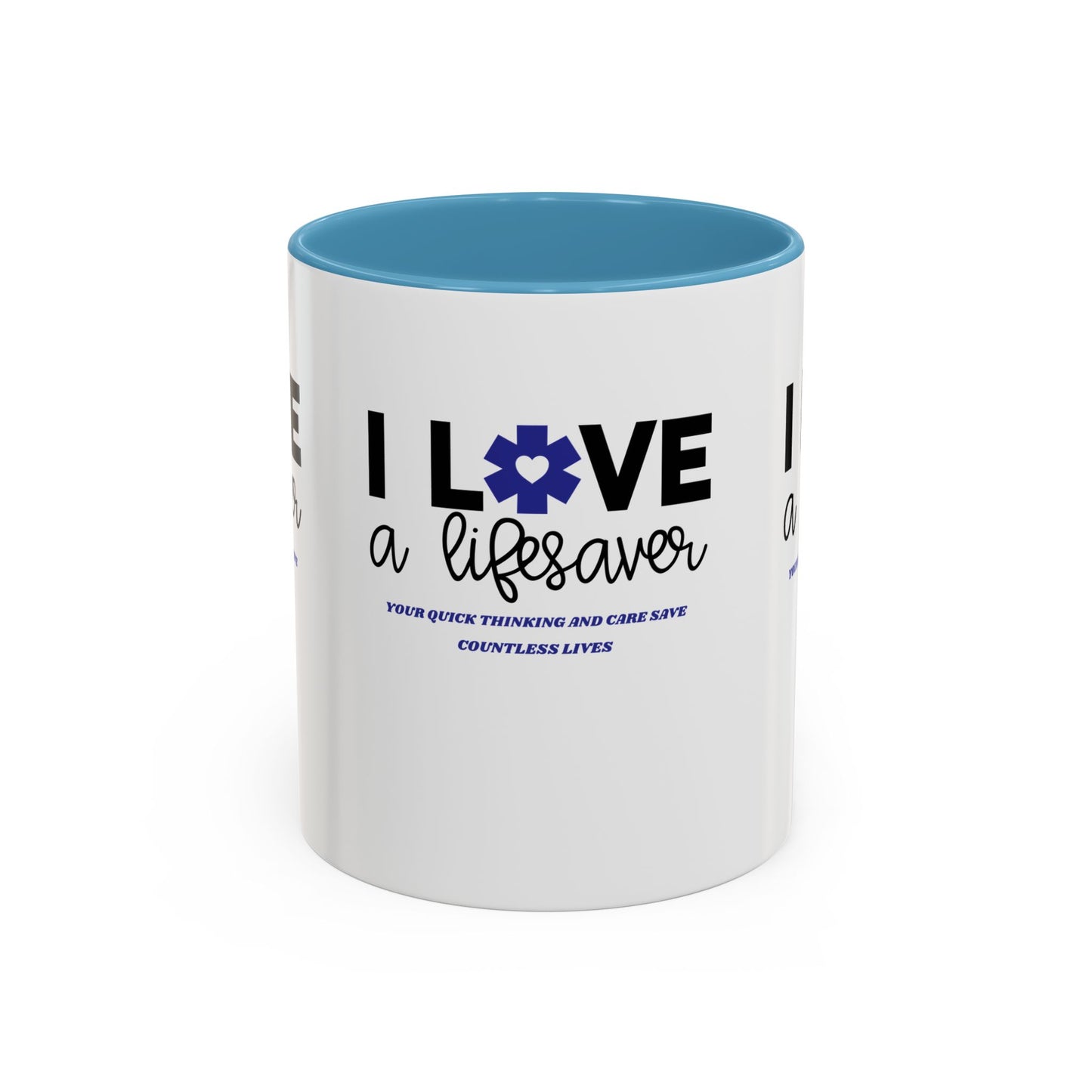 EMS Accent Coffee Mug – Your quick thinking and care save countless lives