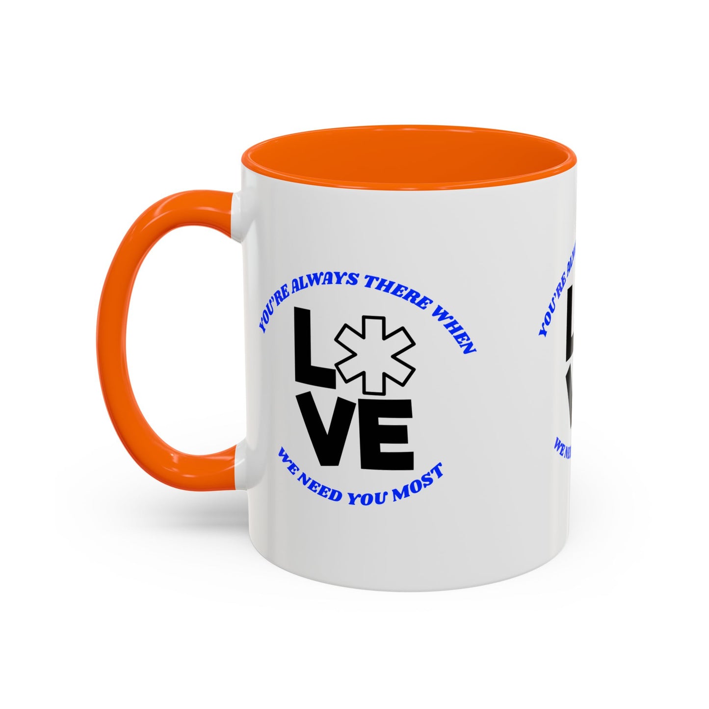 EMS Accent Coffee Mug – You’re always there when we need you most