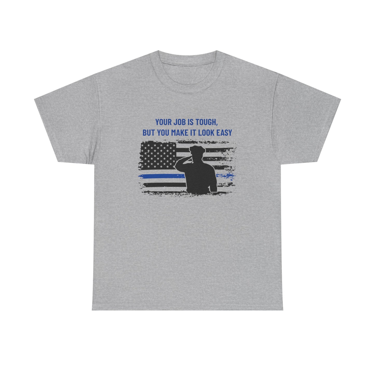 Police Heavy Cotton Tee – Your job is tough, but you make it look easy