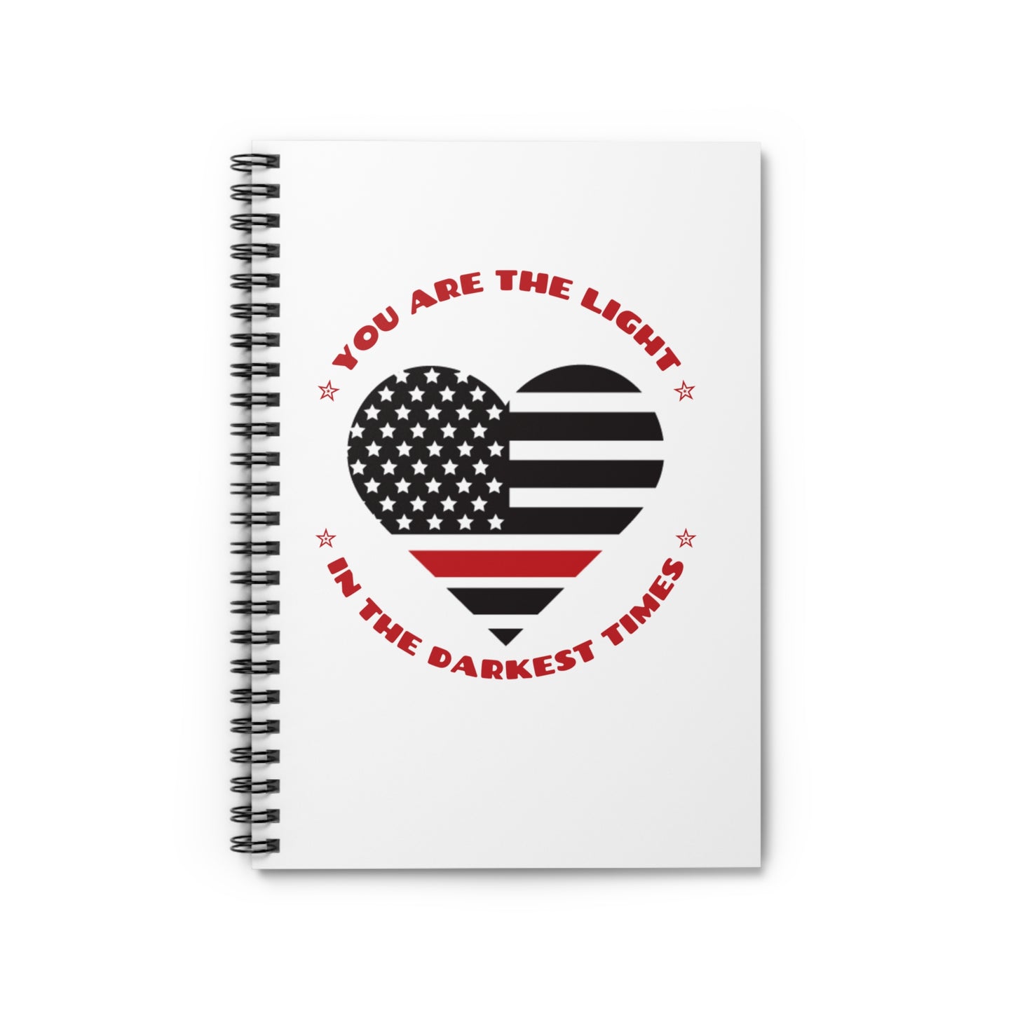 Firefighter Spiral Notebook – You are the light in the darkest times