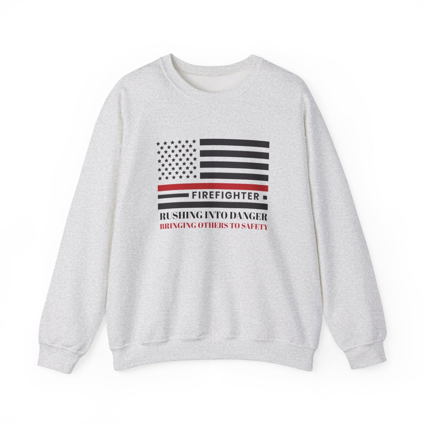 Firefighter Unisex Heavy Blend Crewneck Sweatshirt – Rushing into danger, bringing others to safety