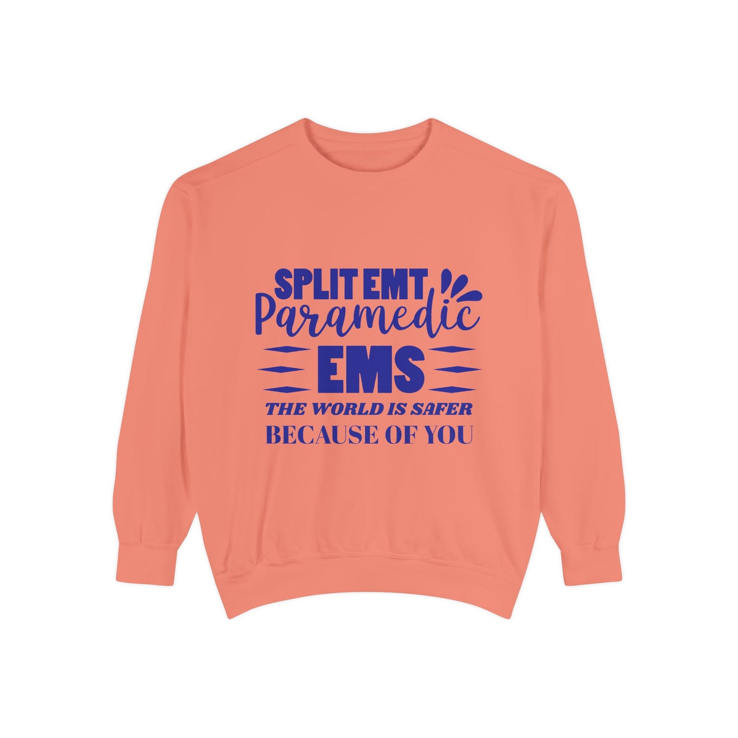 EMS Unisex Garment-Dyed Sweatshirt –The world is safer because of you