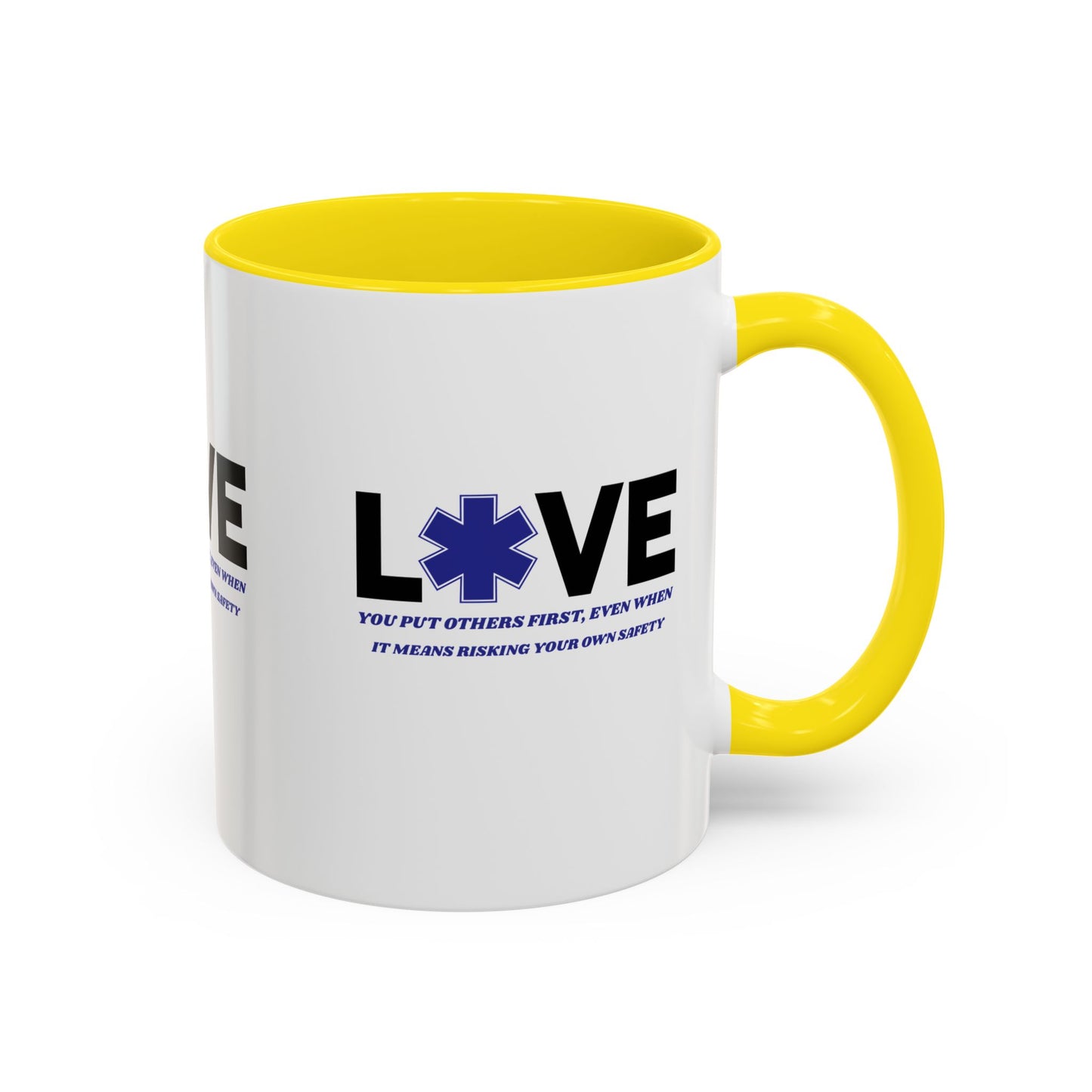 EMS Accent Coffee Mug – You put others first, even when it means risking your own safety