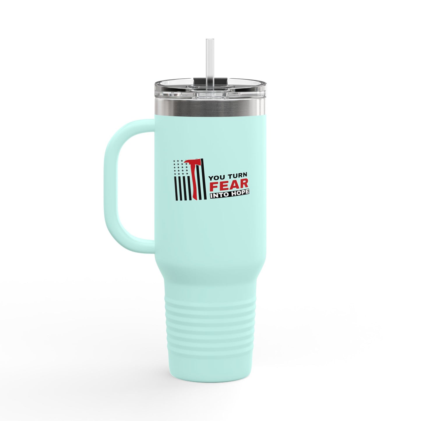 Firefighter Insulated Travel Mug, 40oz – You turn fear into hope