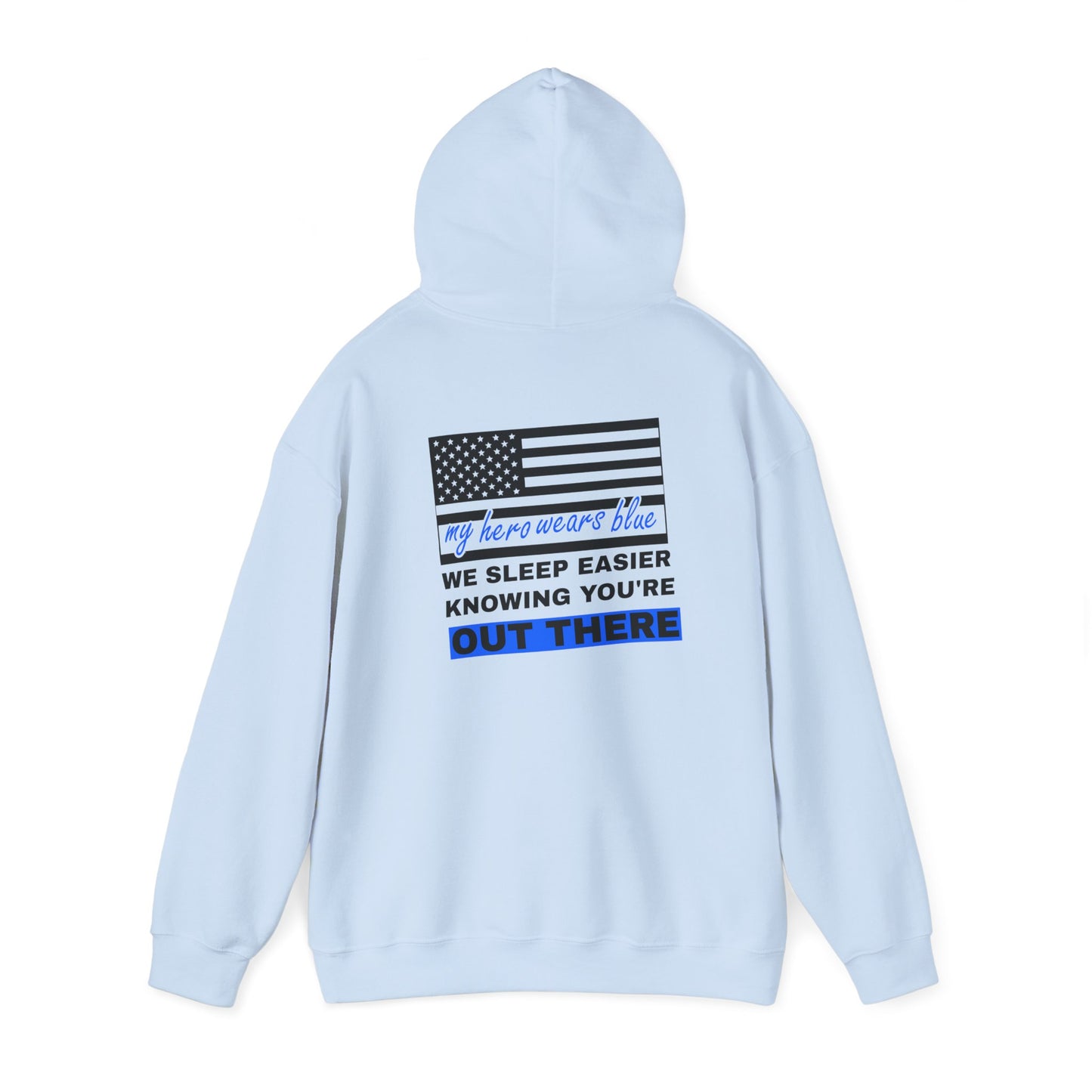 Police Hooded Sweatshirt – We sleep easier knowing you're out there