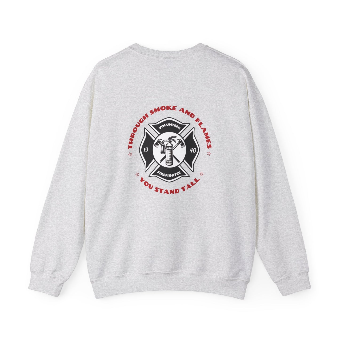 Firefighter Unisex Heavy Blend Crewneck Sweatshirt – Through smoke and flames, you stand tall