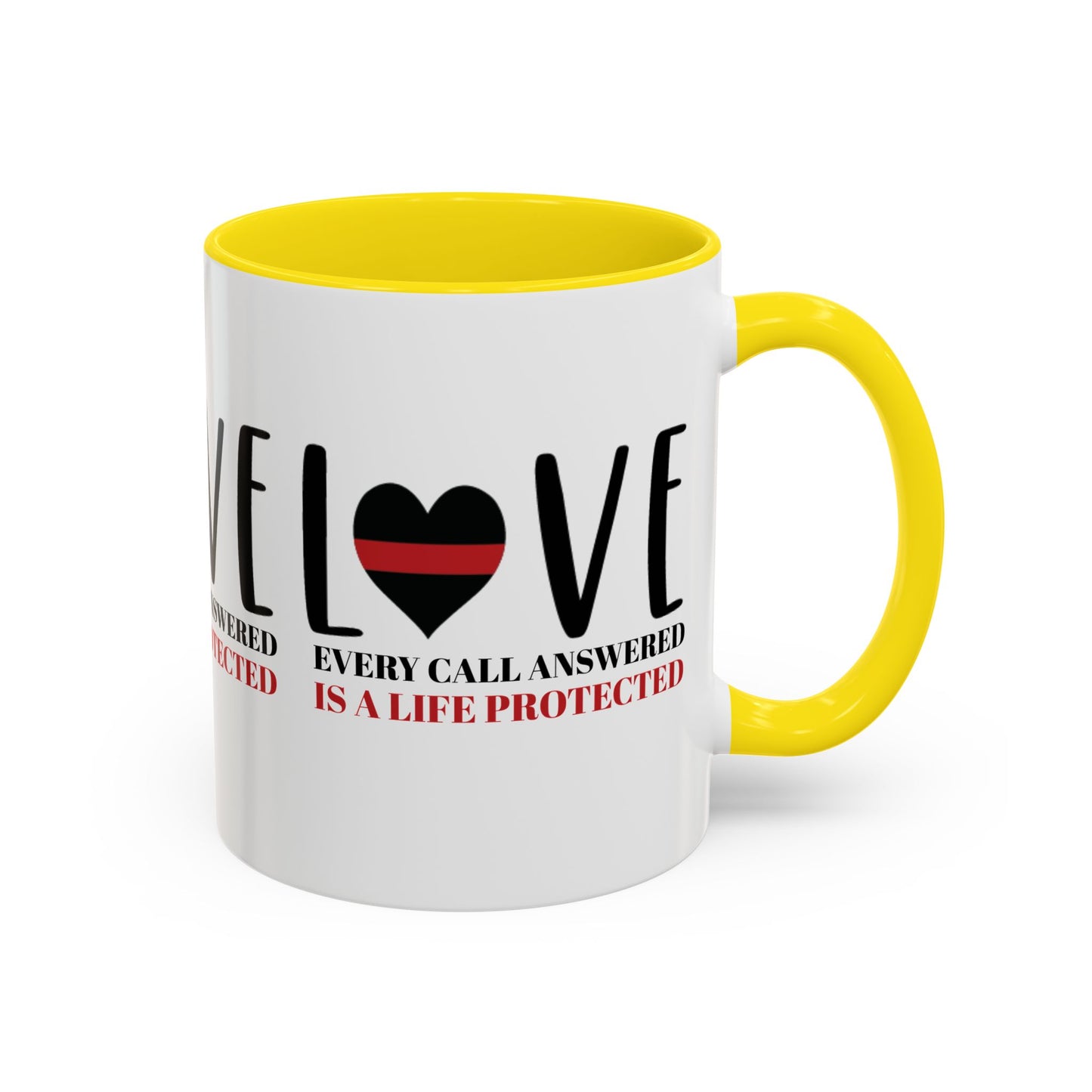 Firefighter Accent Coffee Mug – Every call answered is a life protected