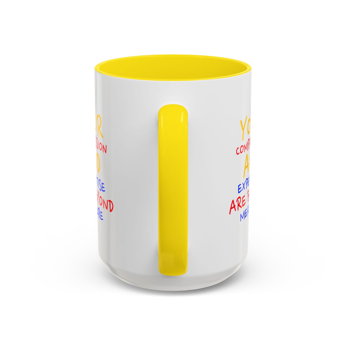 EMS Accent Coffee Mug – Your compassion and expertise are beyond measure