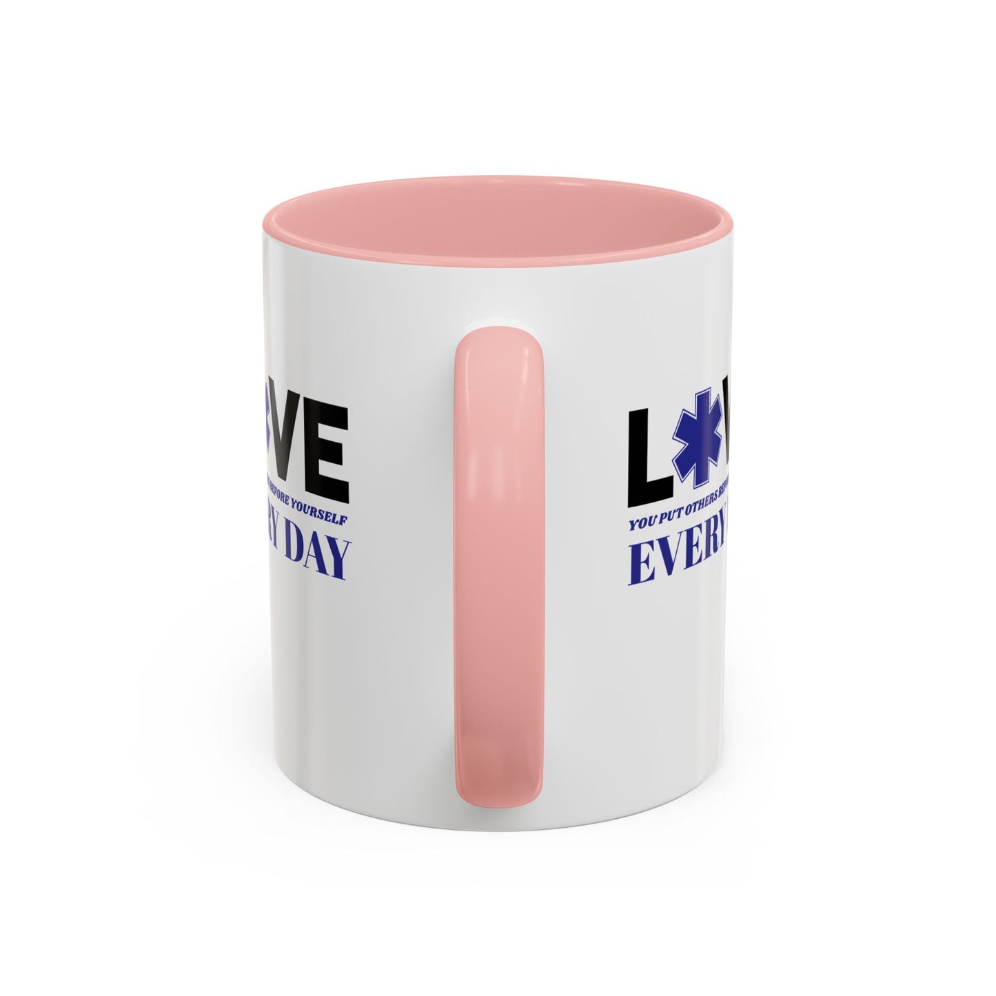 EMS Accent Coffee Mug – You put others before yourself every day