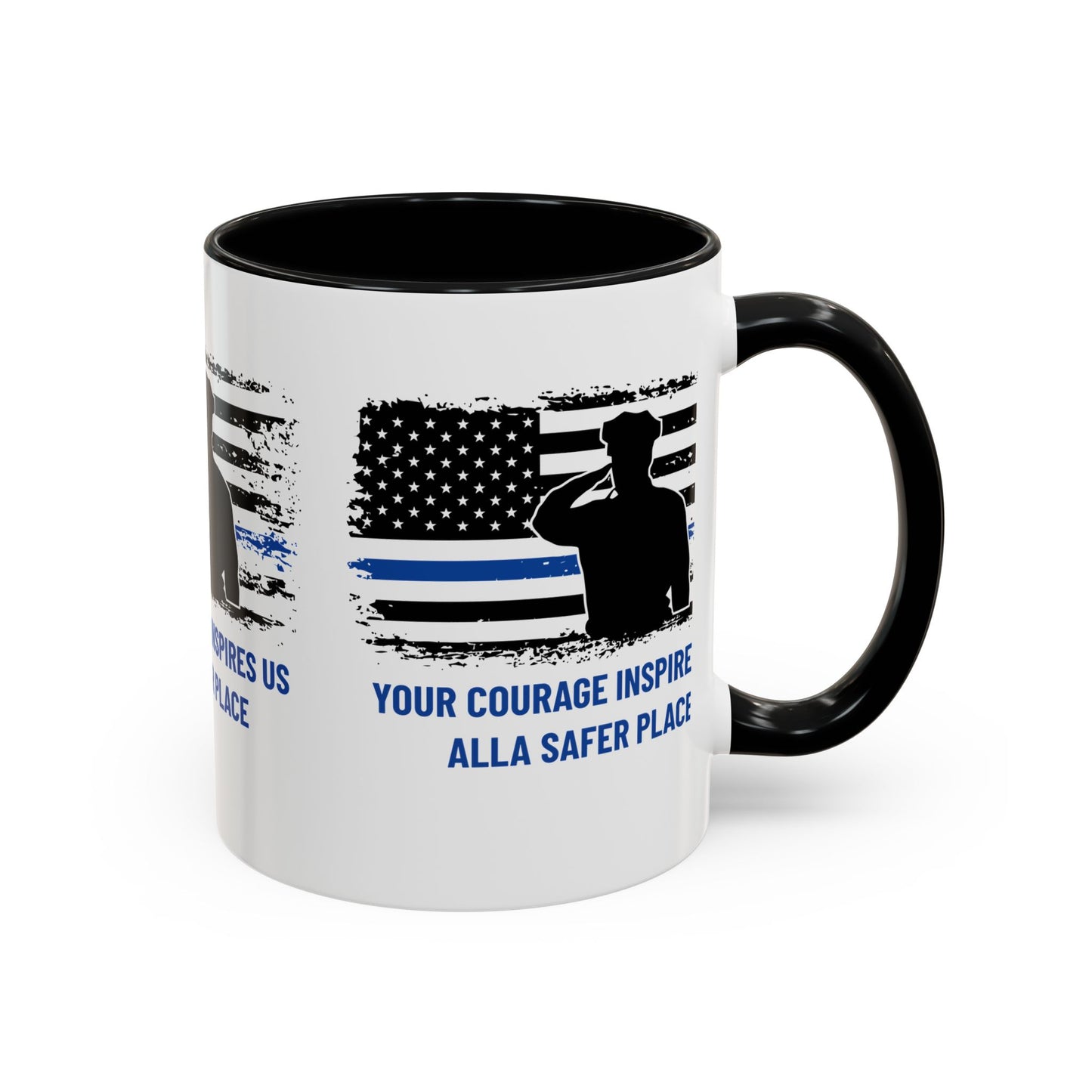 Police Accent Coffee Mug – Your courage inspires us all